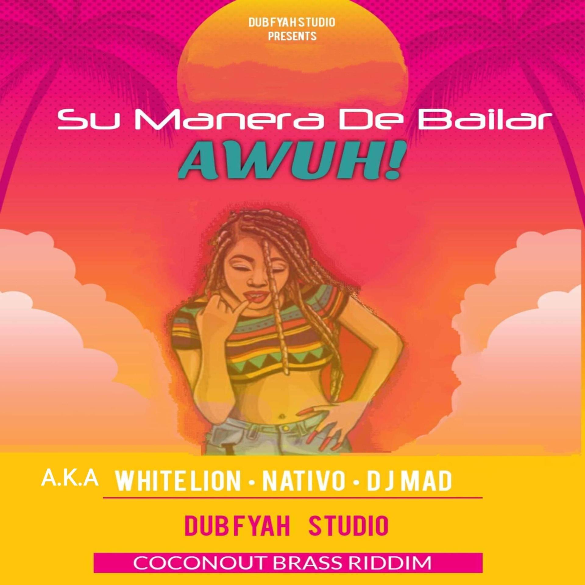 Постер альбома Su Manera de Bailar -Awuh