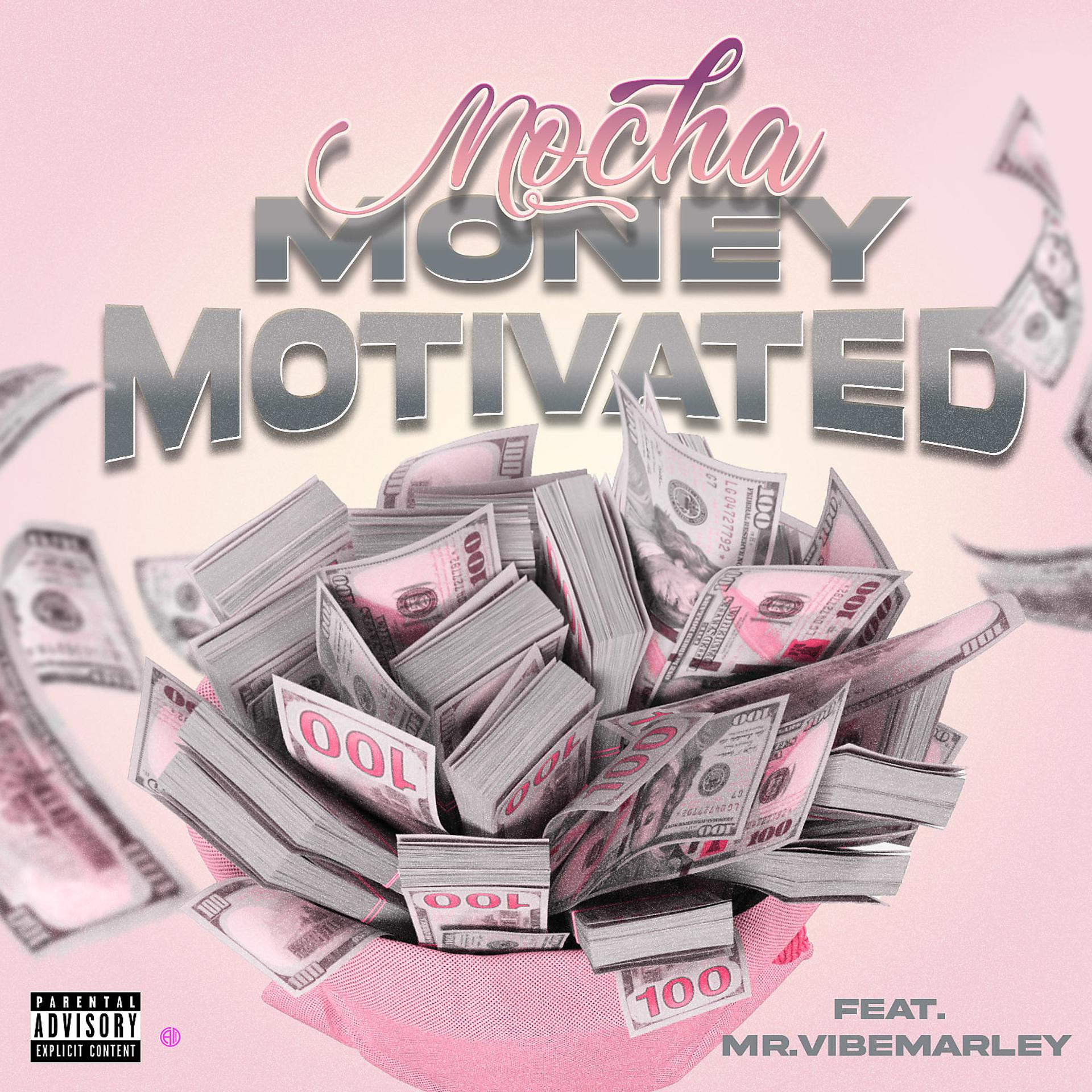 Постер альбома Money Motivated (feat. Mr. Vibemarley)
