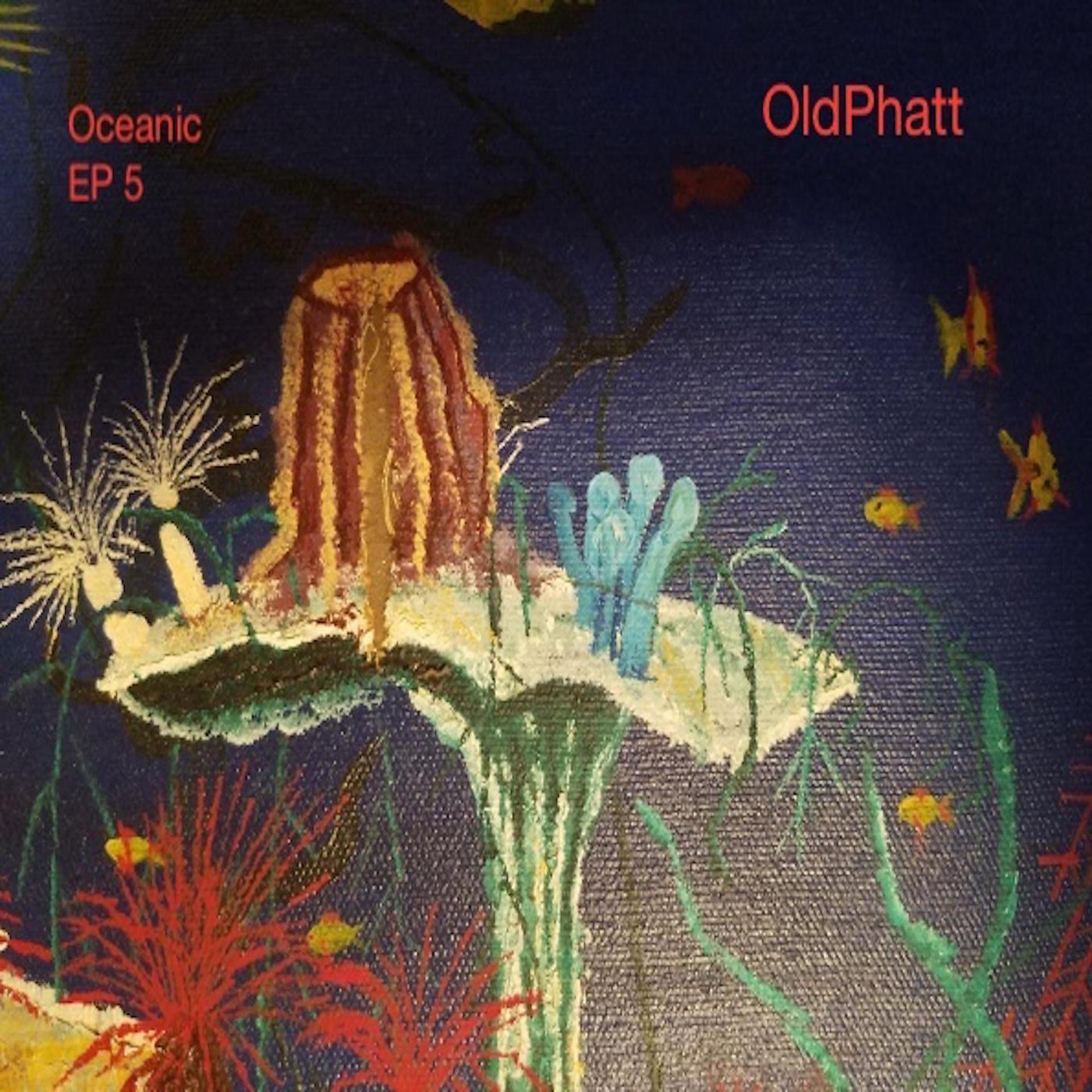 Постер альбома Oceanic EP 5