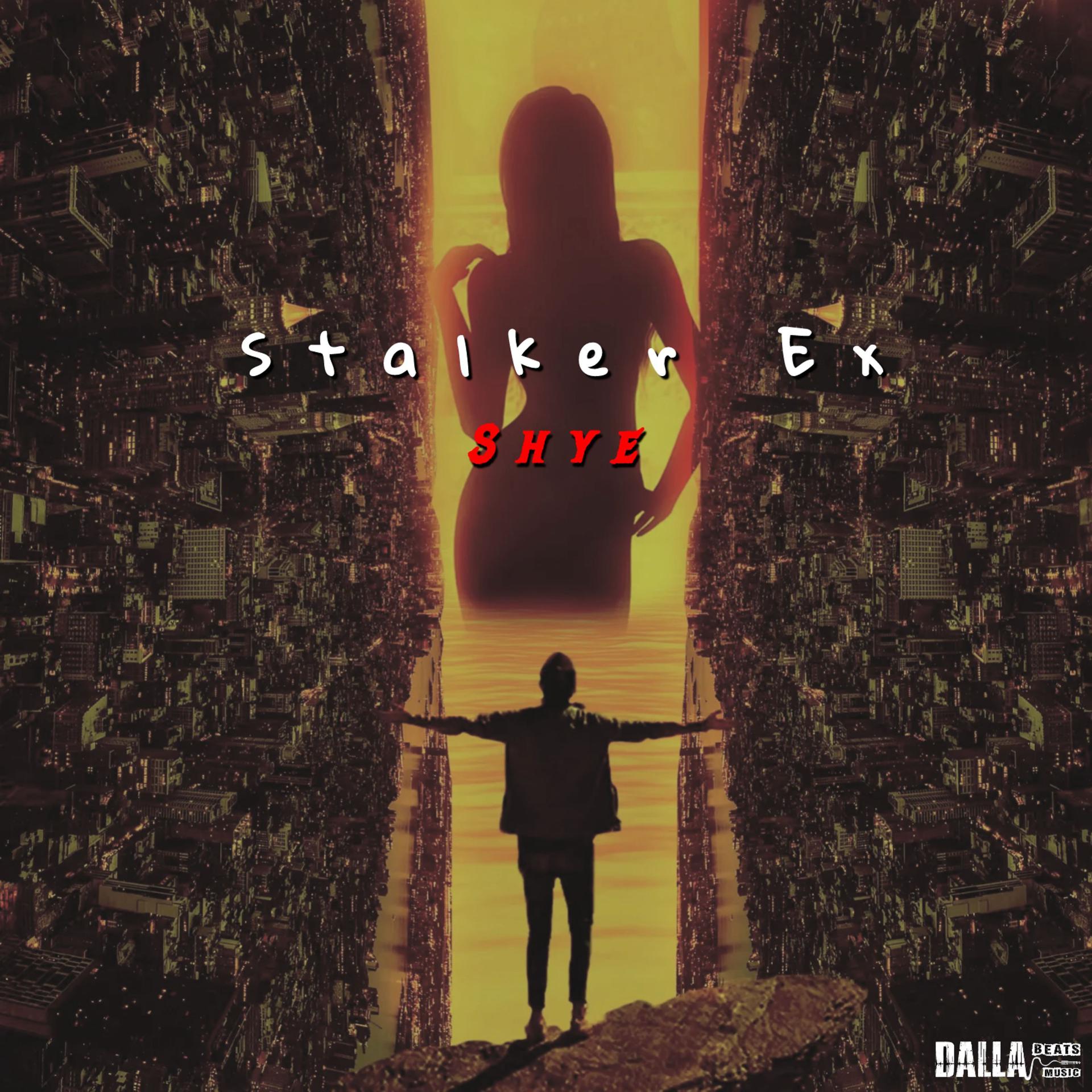 Постер альбома Stalker Ex