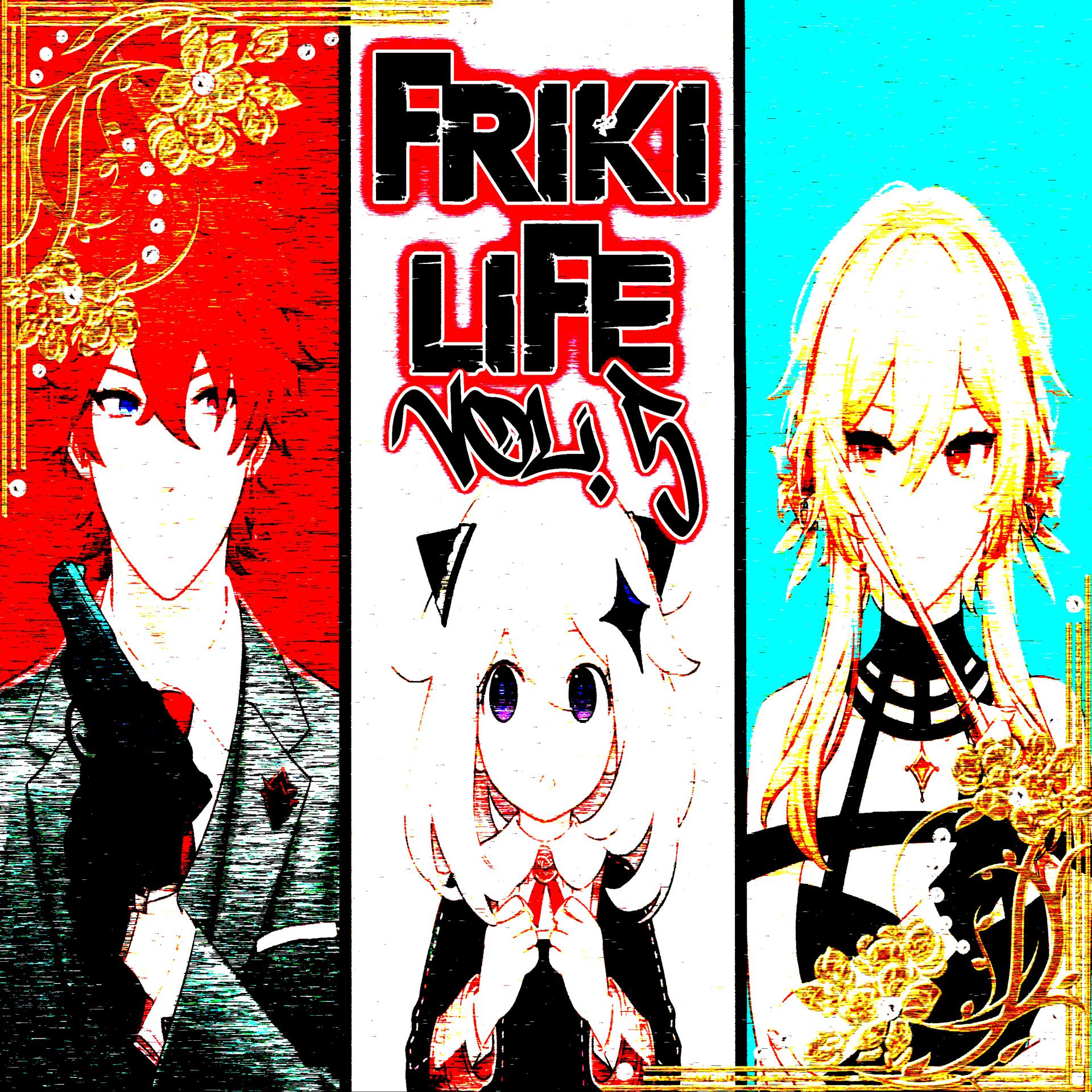 Постер альбома Friki Life, Vol. 5