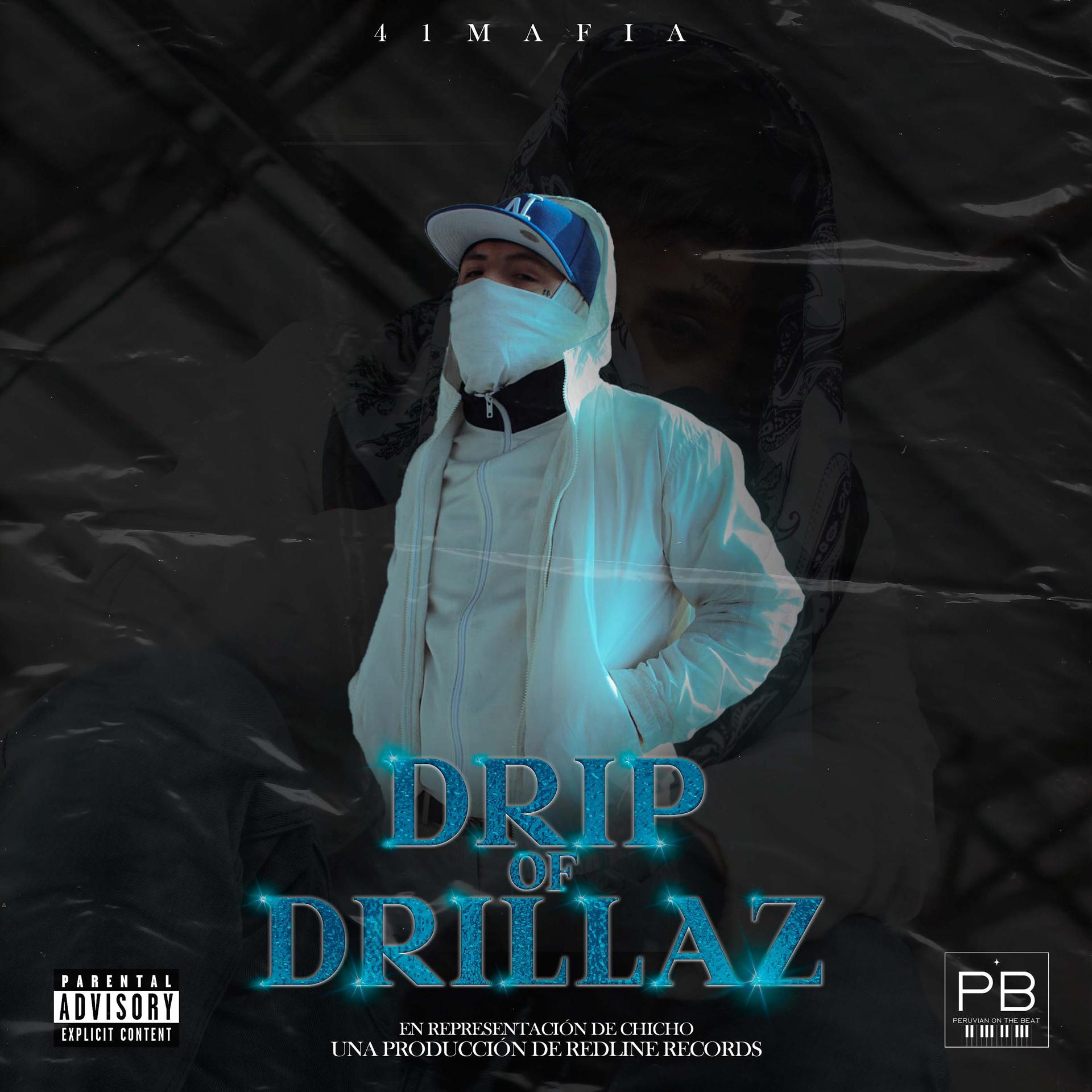 Постер альбома Drip of Drillaz