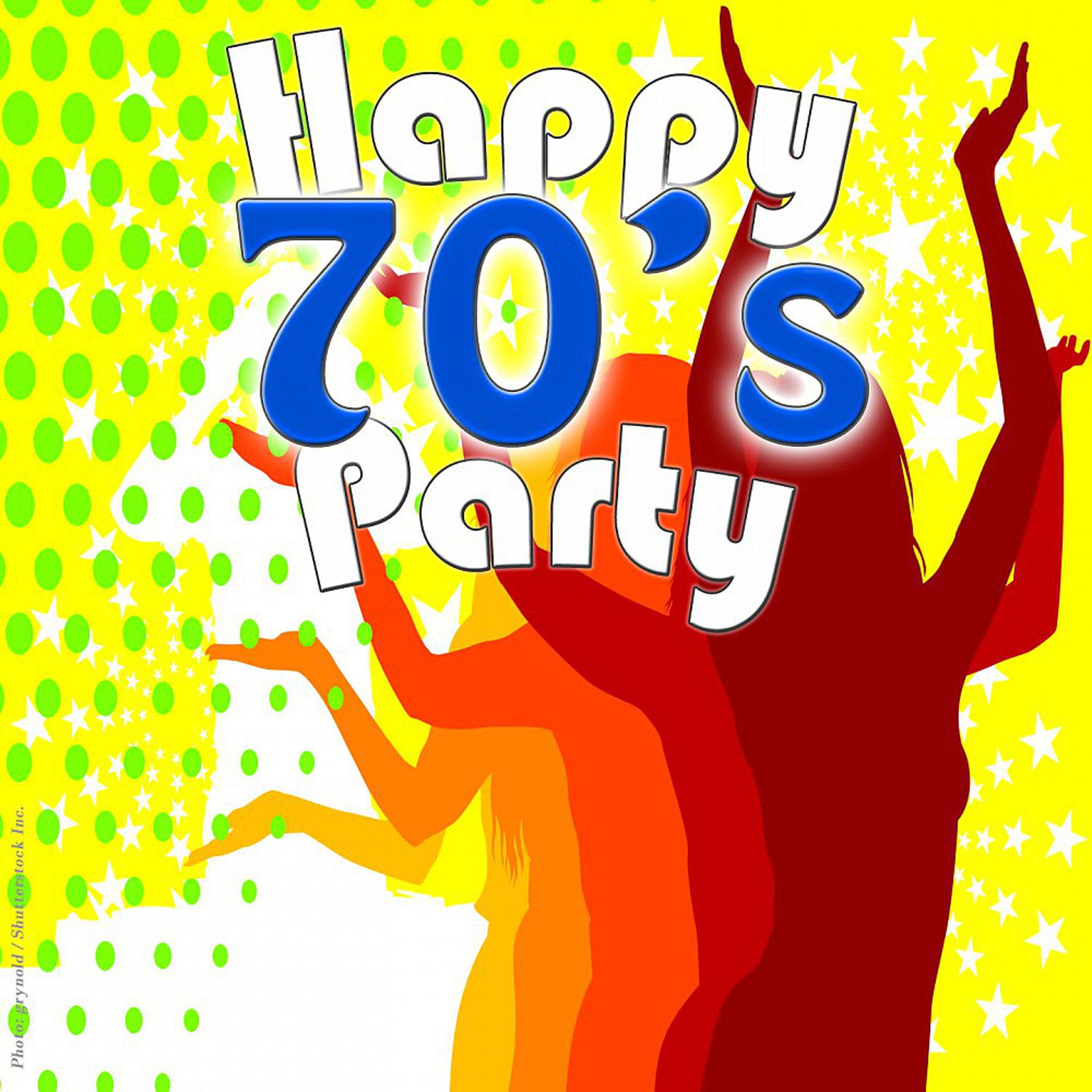 Постер альбома Happy 70s Party