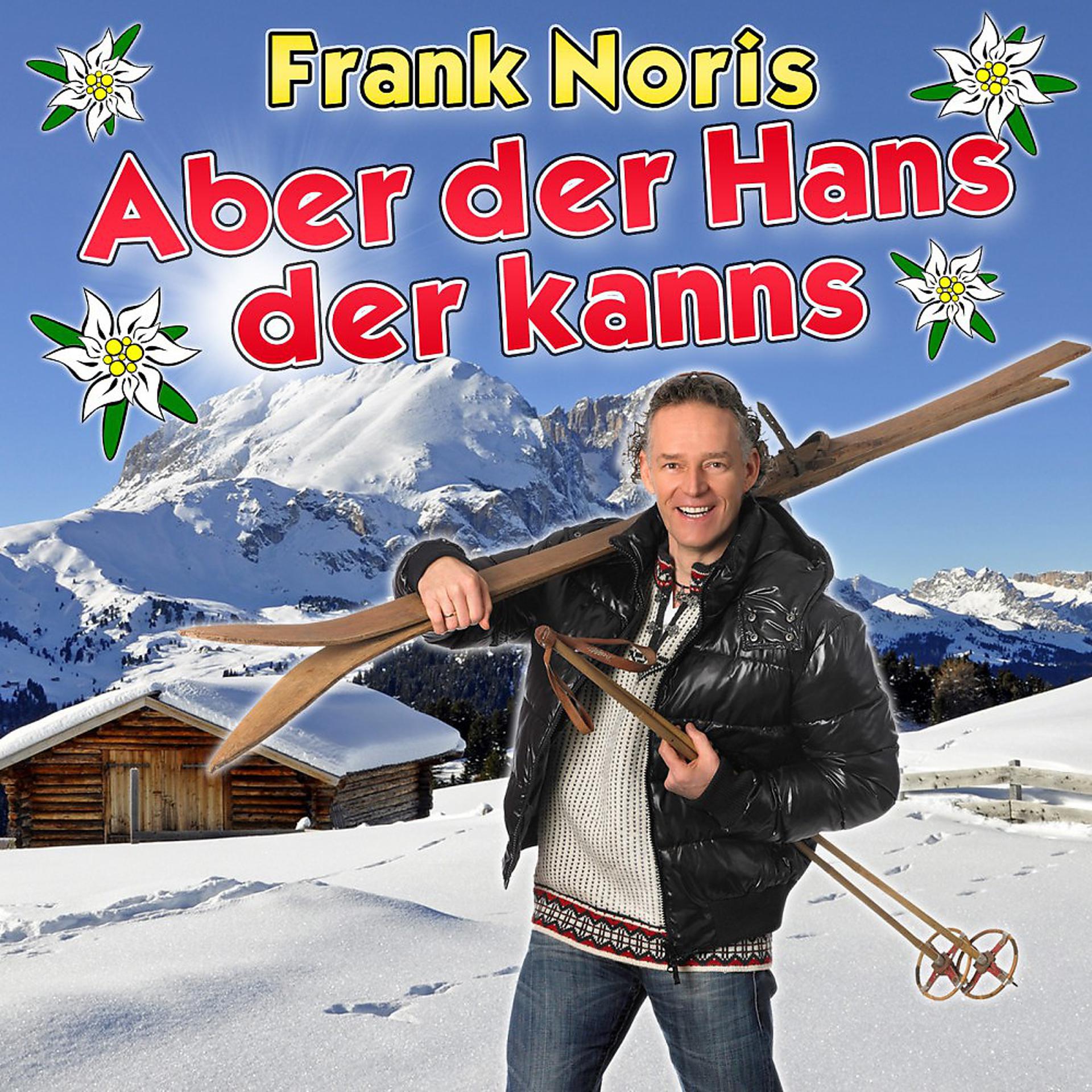 Постер альбома Aber der Hans der kanns