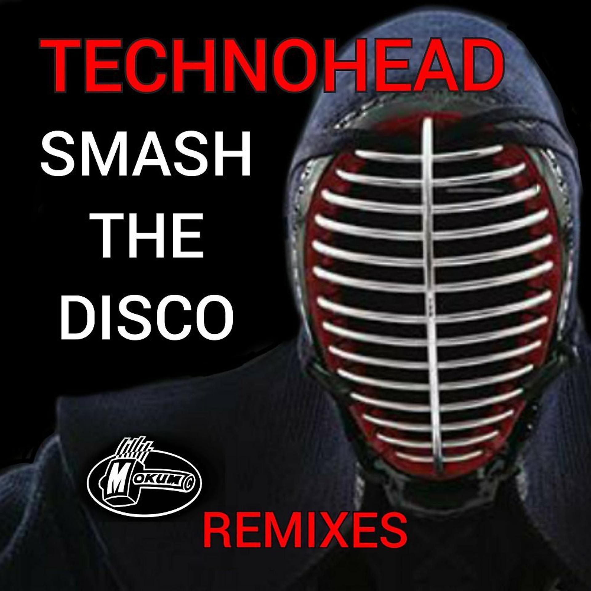 Постер альбома Smash The Disco - the Remixes