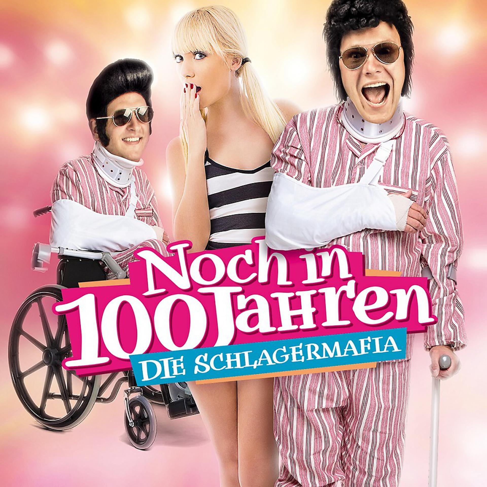 Постер альбома Noch in 100 Jahren