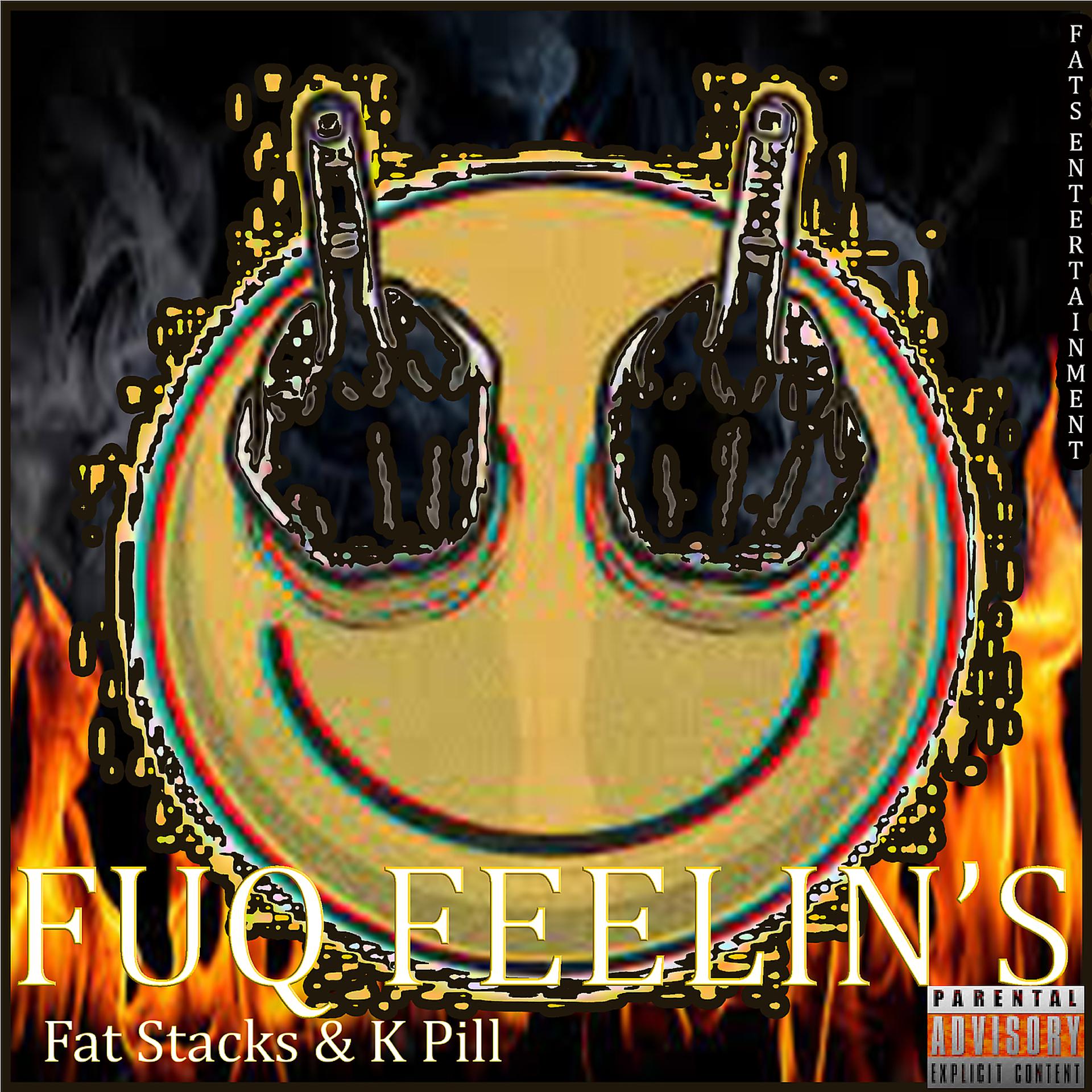 Постер альбома Fuq Feelin's