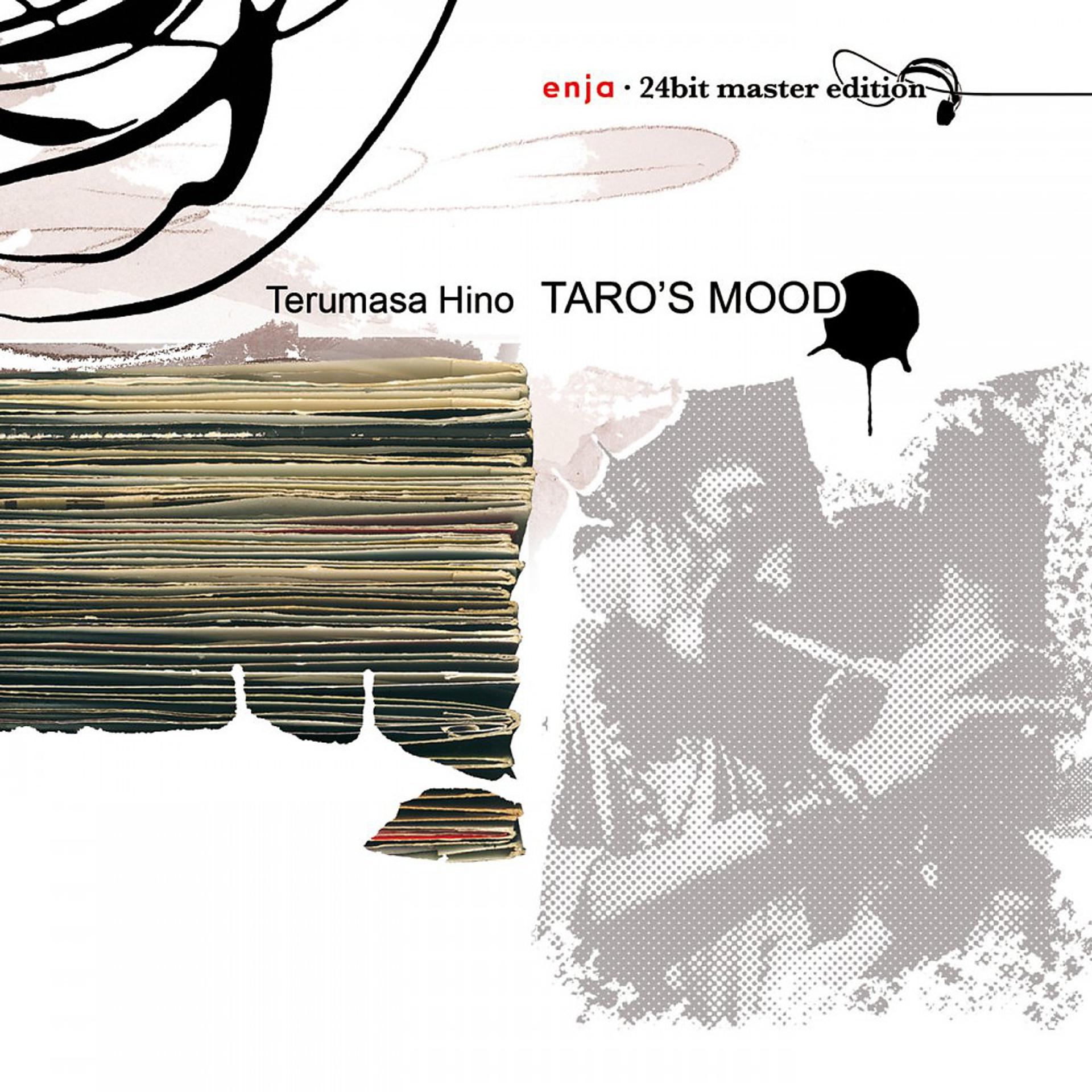 Постер альбома Enja 24-Bit Master Edition: Taro's Mood