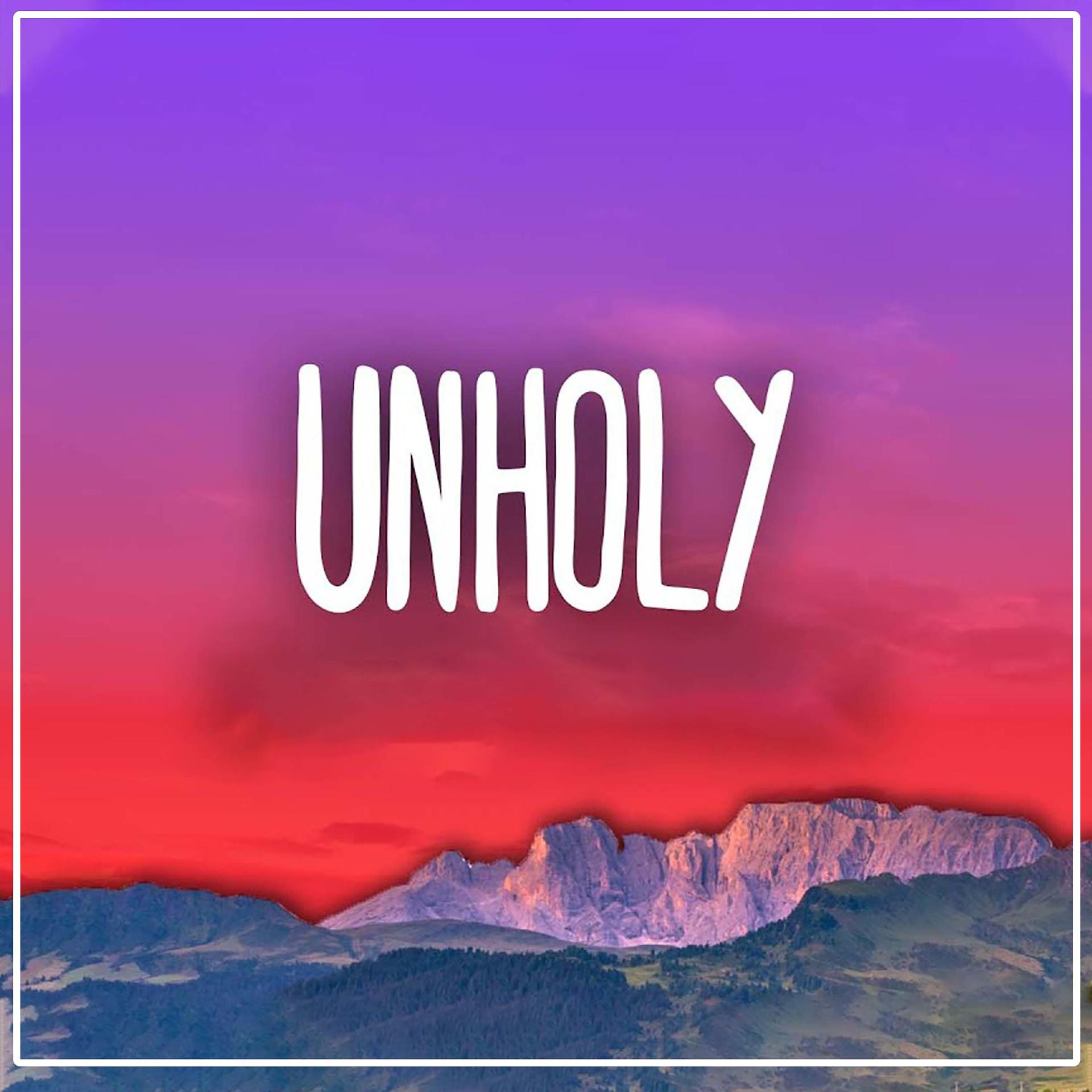 Постер альбома Unholy