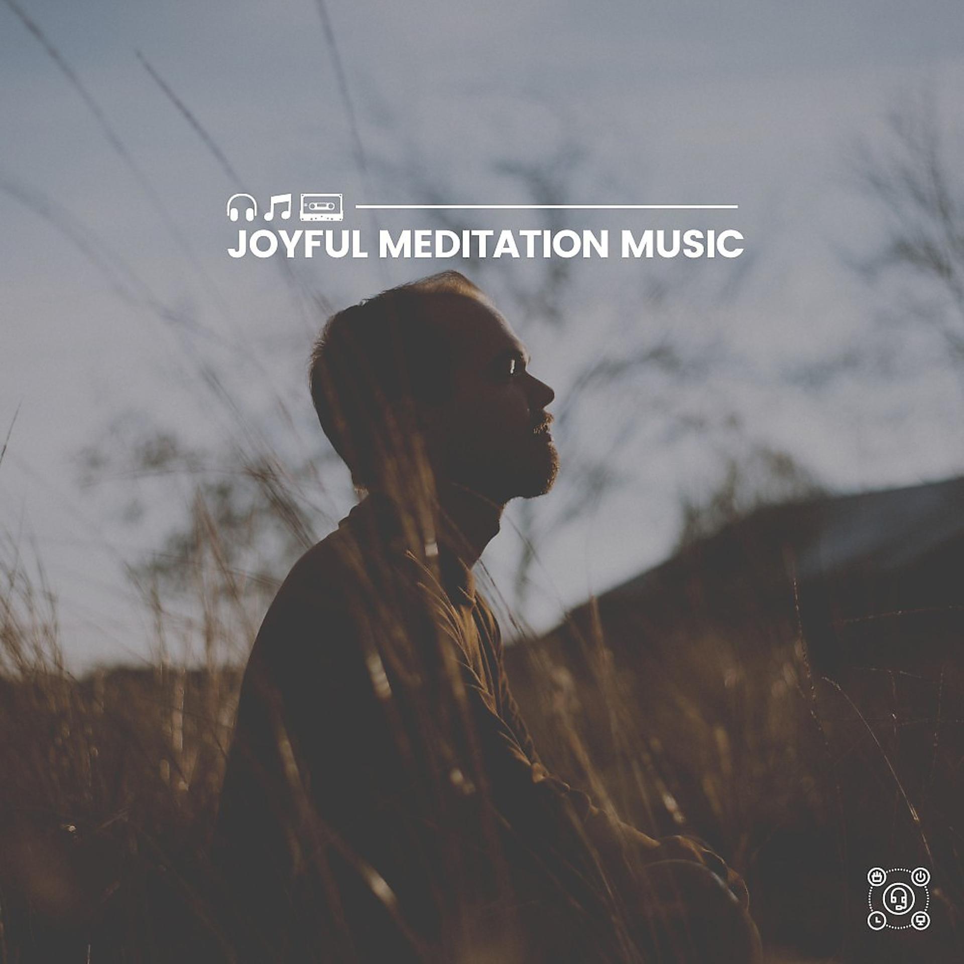 Постер альбома Joyful Meditation Music