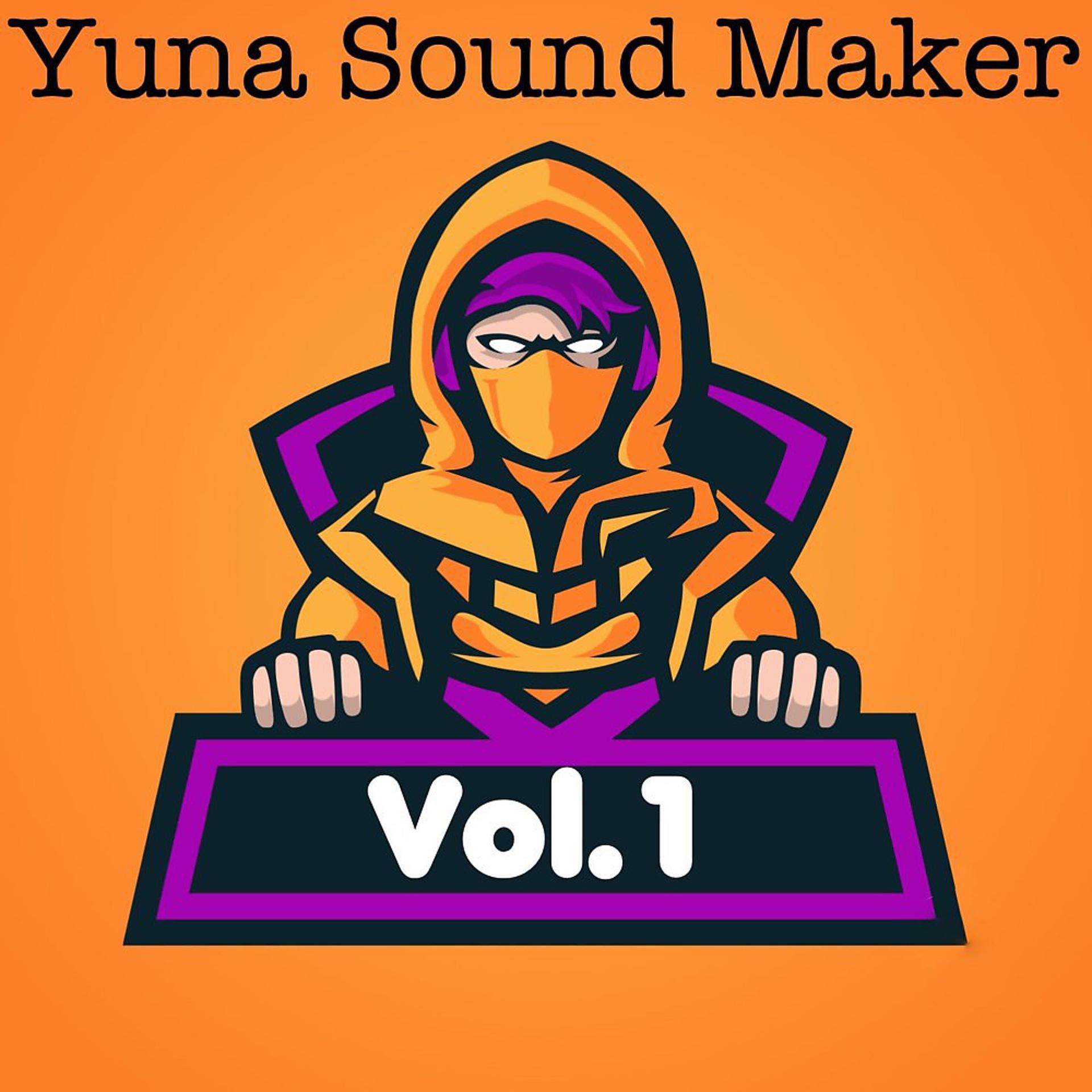 Постер альбома Yuna Sound Maker, Vol. 1