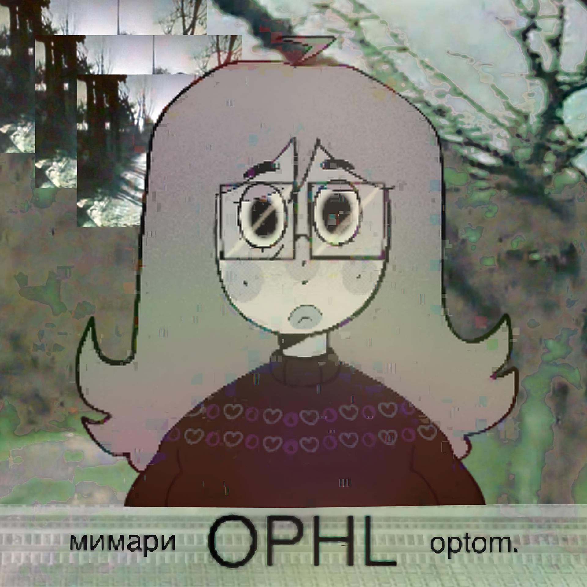 Постер альбома Ophl