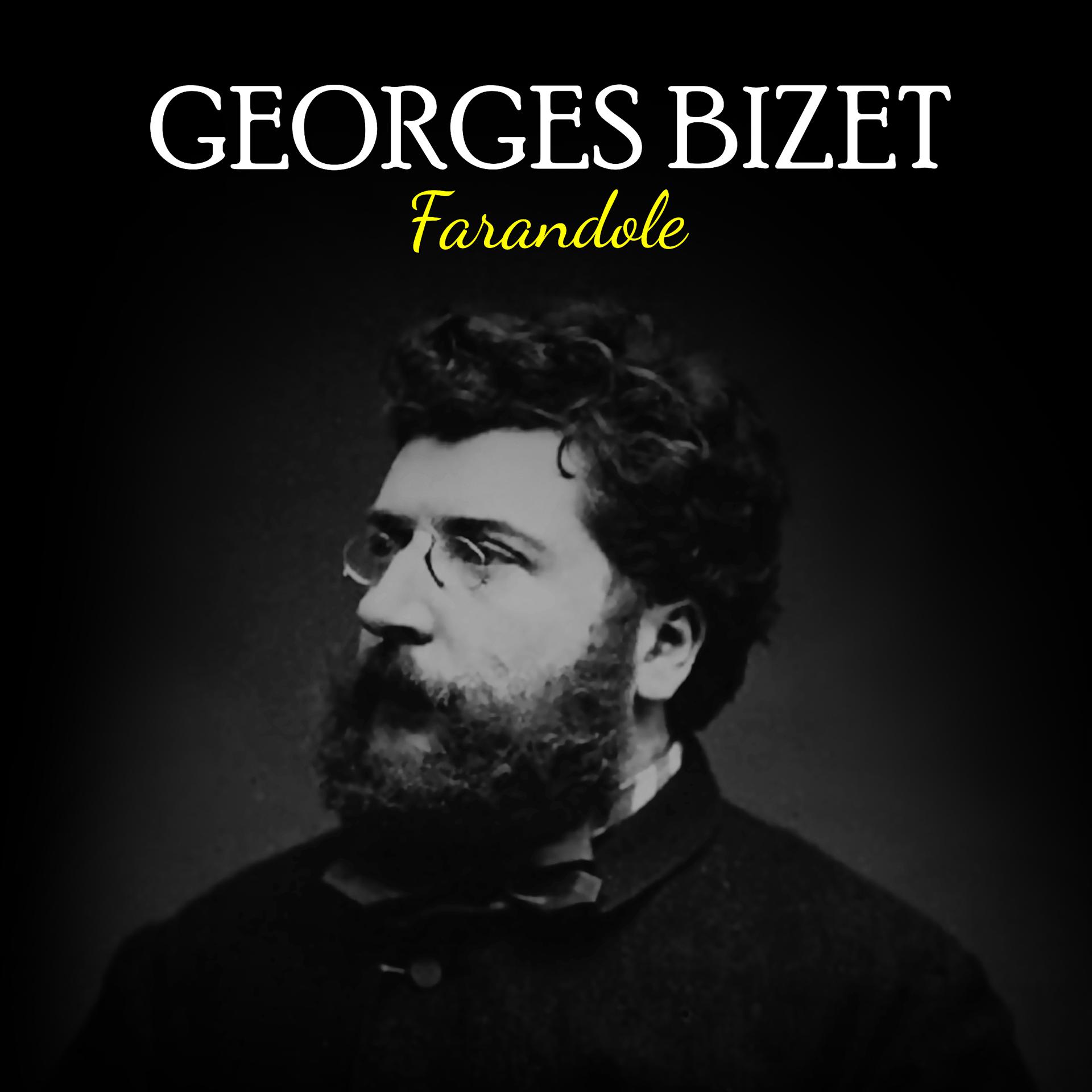 Постер альбома Georges Bizet farandole