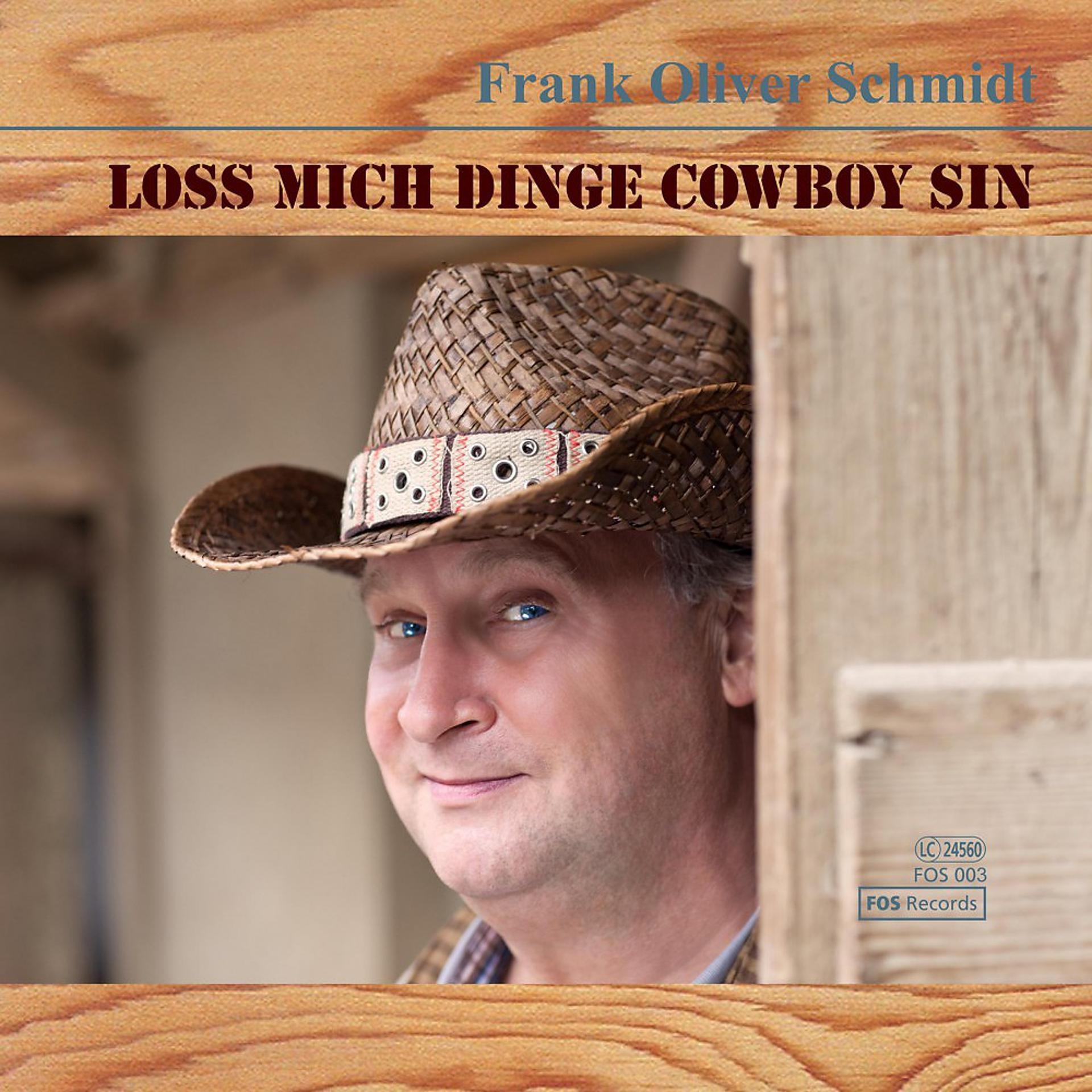 Постер альбома Loss mich dinge Cowboy sin