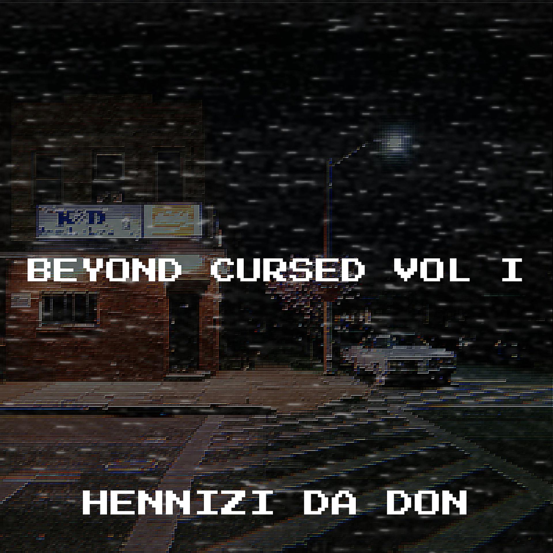 Постер альбома Beyond Cursed, Vol. I