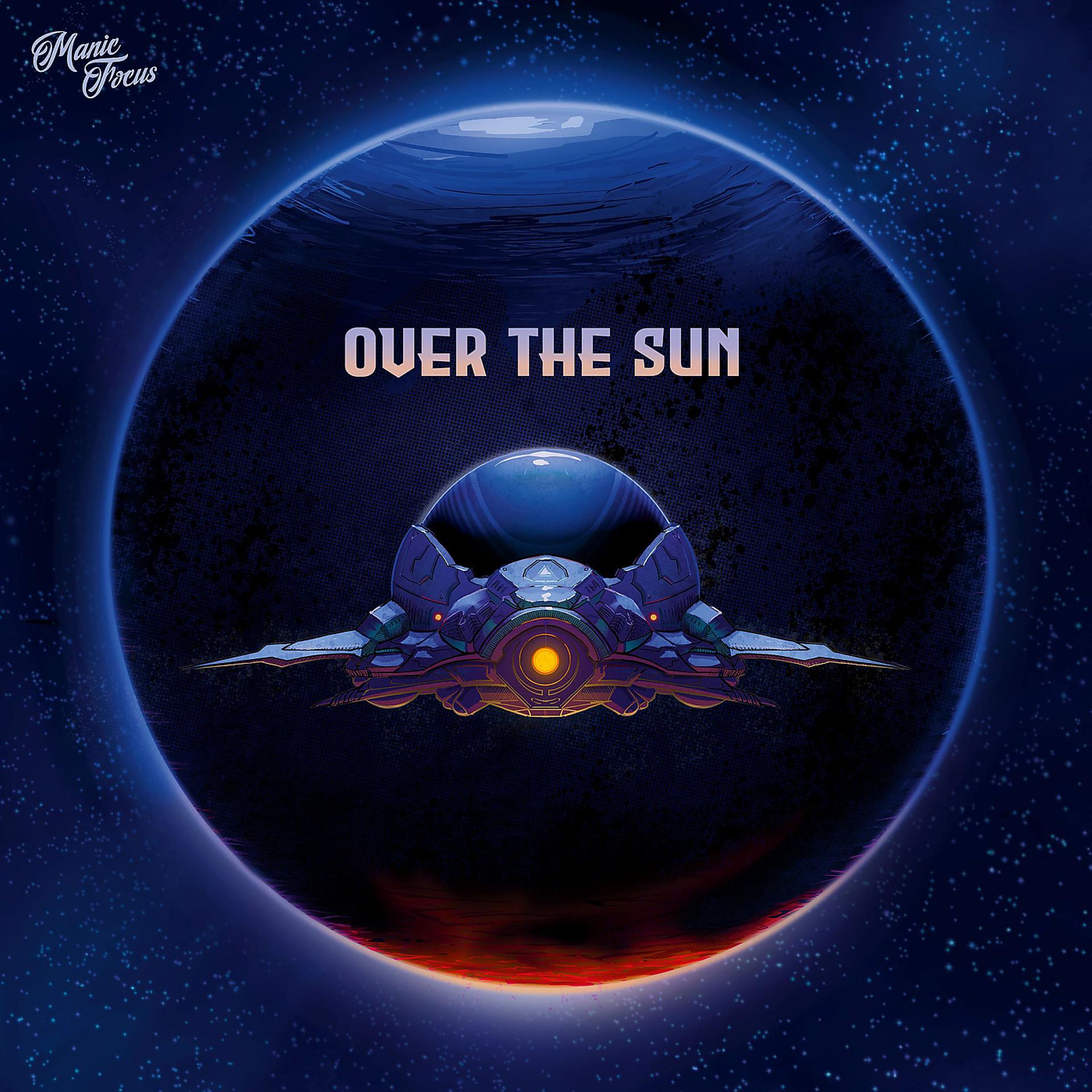 Постер альбома Over the Sun