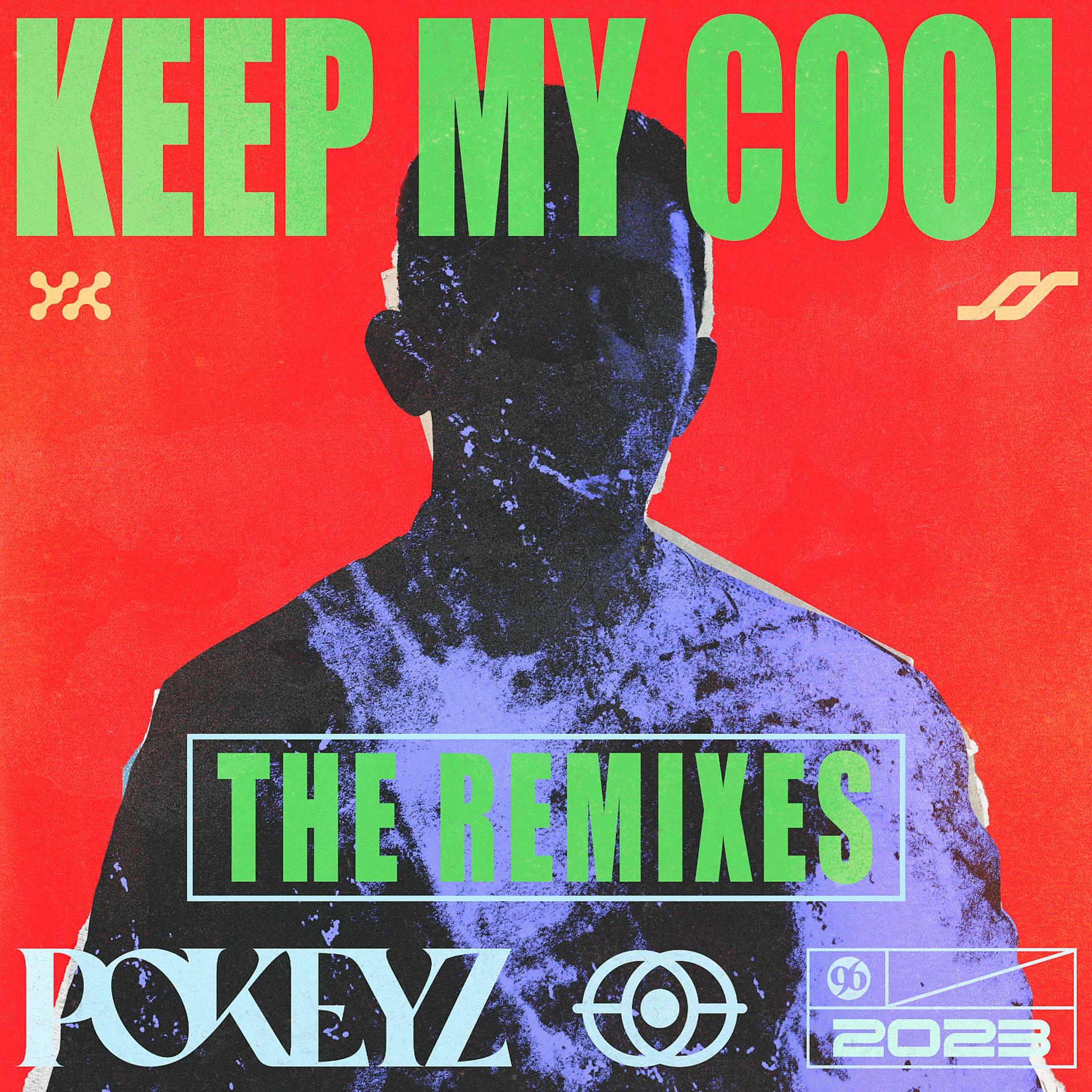 Постер альбома Keep My Cool (Remixes)