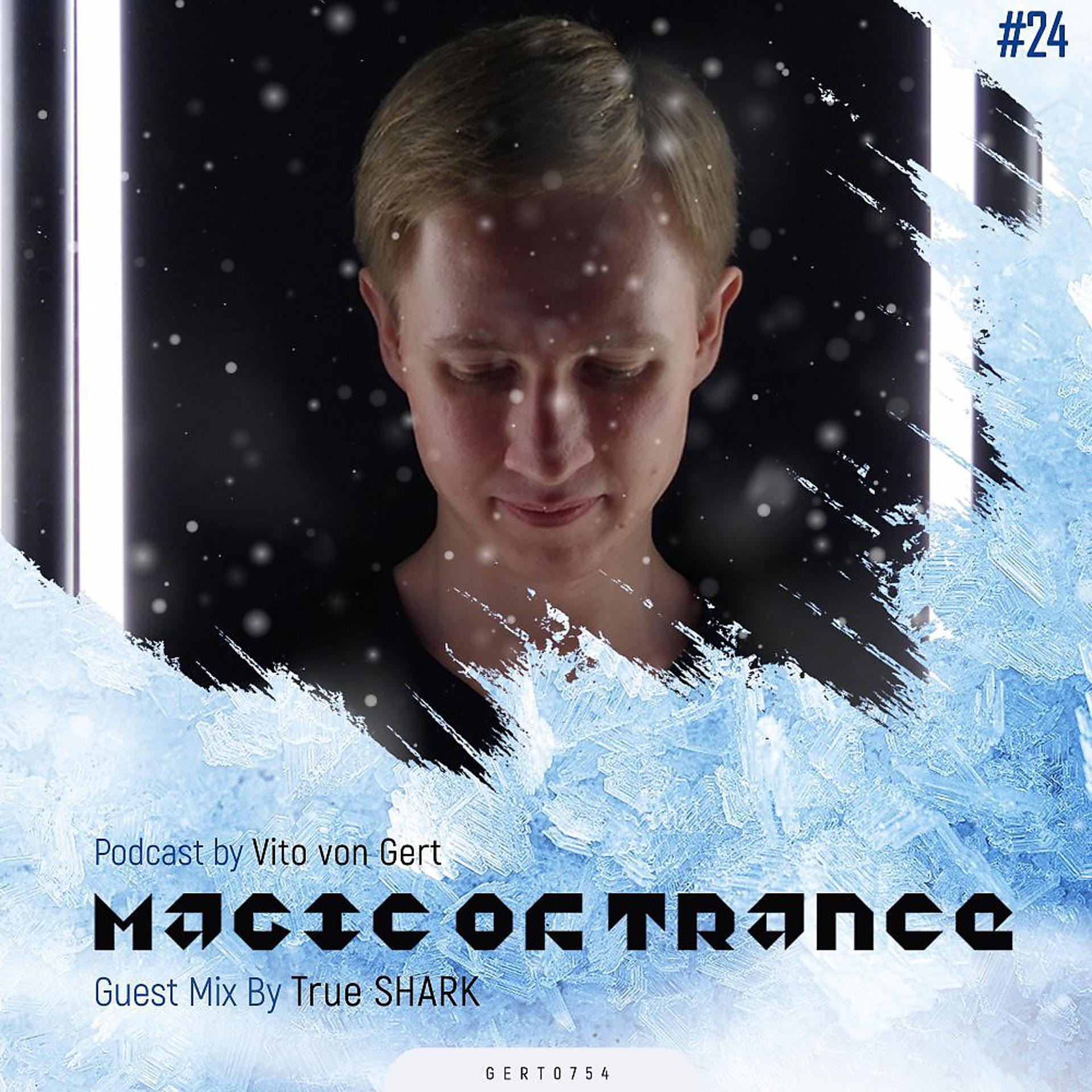 Постер альбома Magic Of Trance, Vol. 24