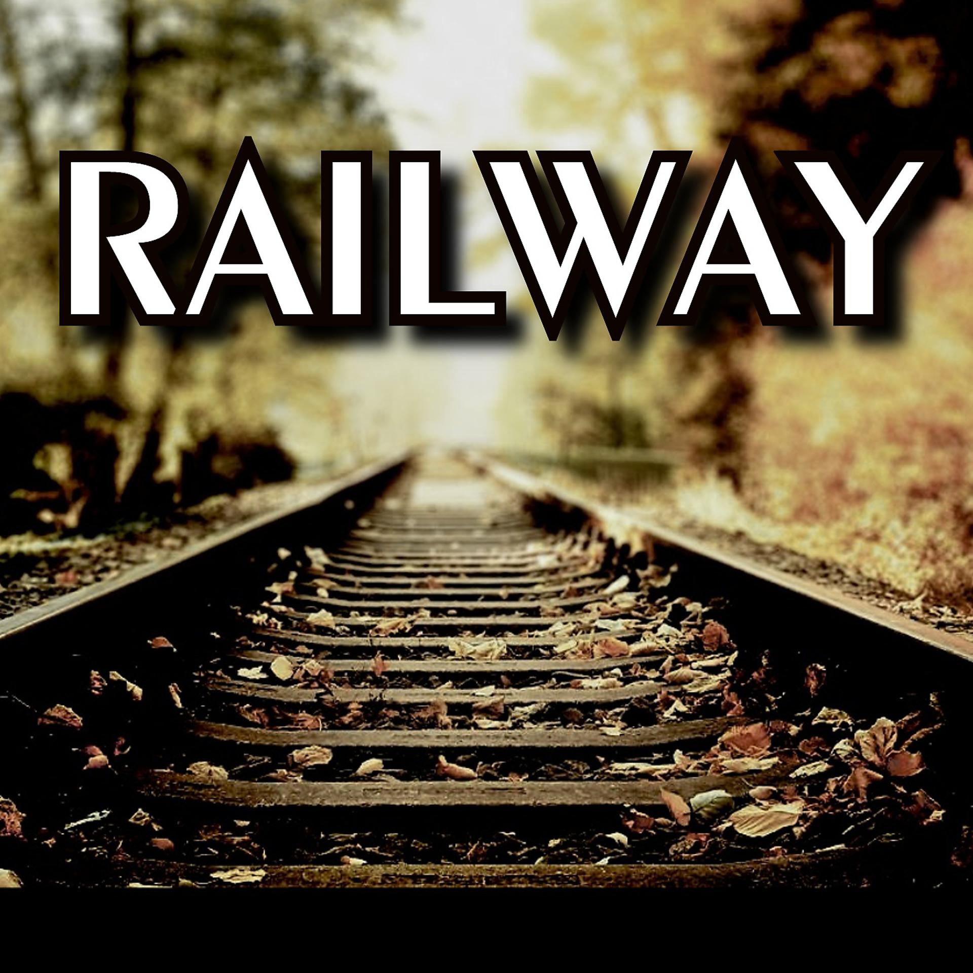 Постер альбома Railway