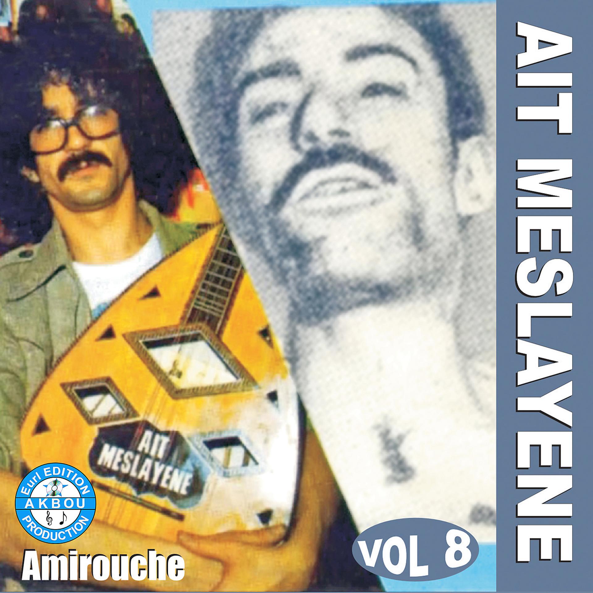 Постер альбома Amirouche, Vol. 8