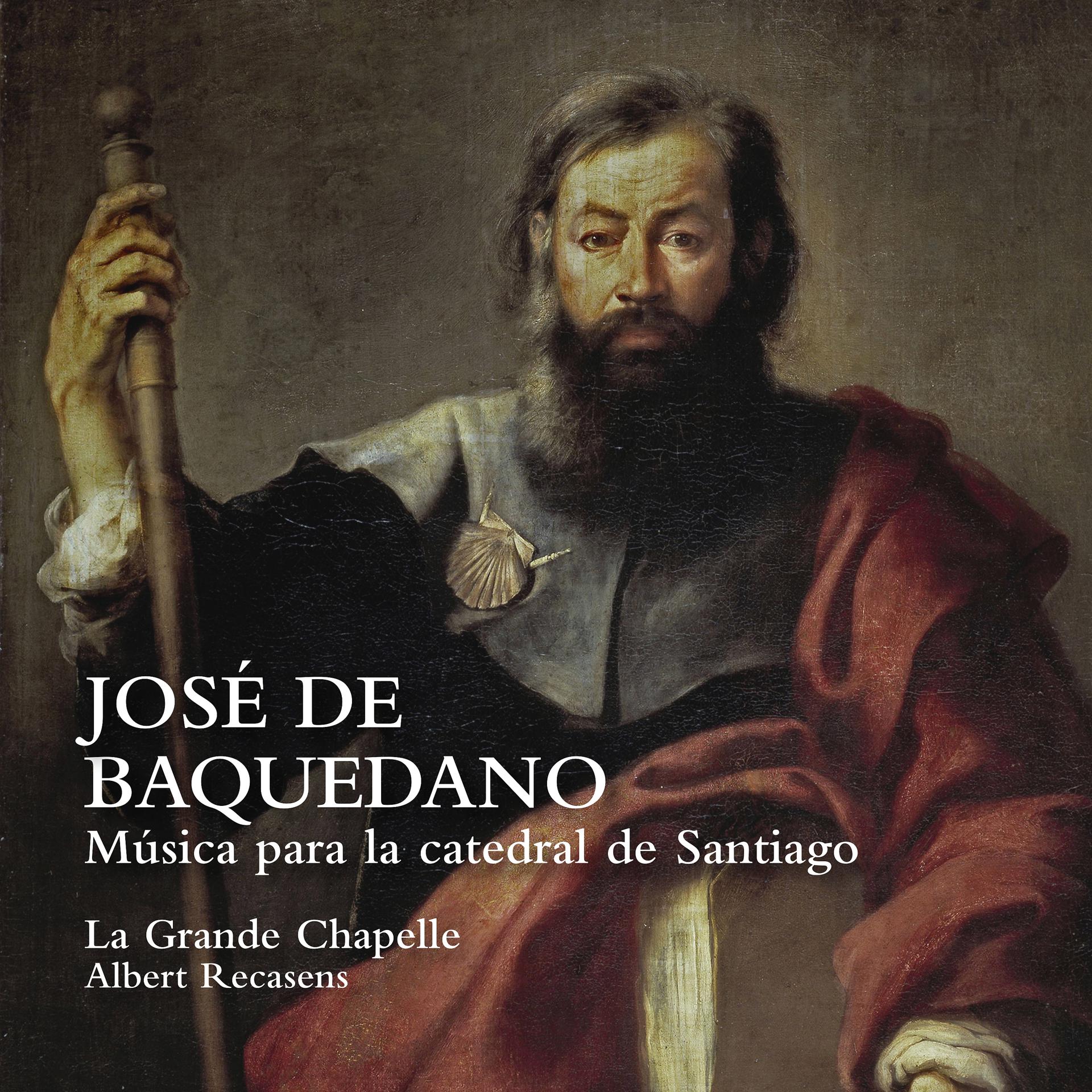 Постер альбома José de Baquedano: Música para la catedral de Santiago