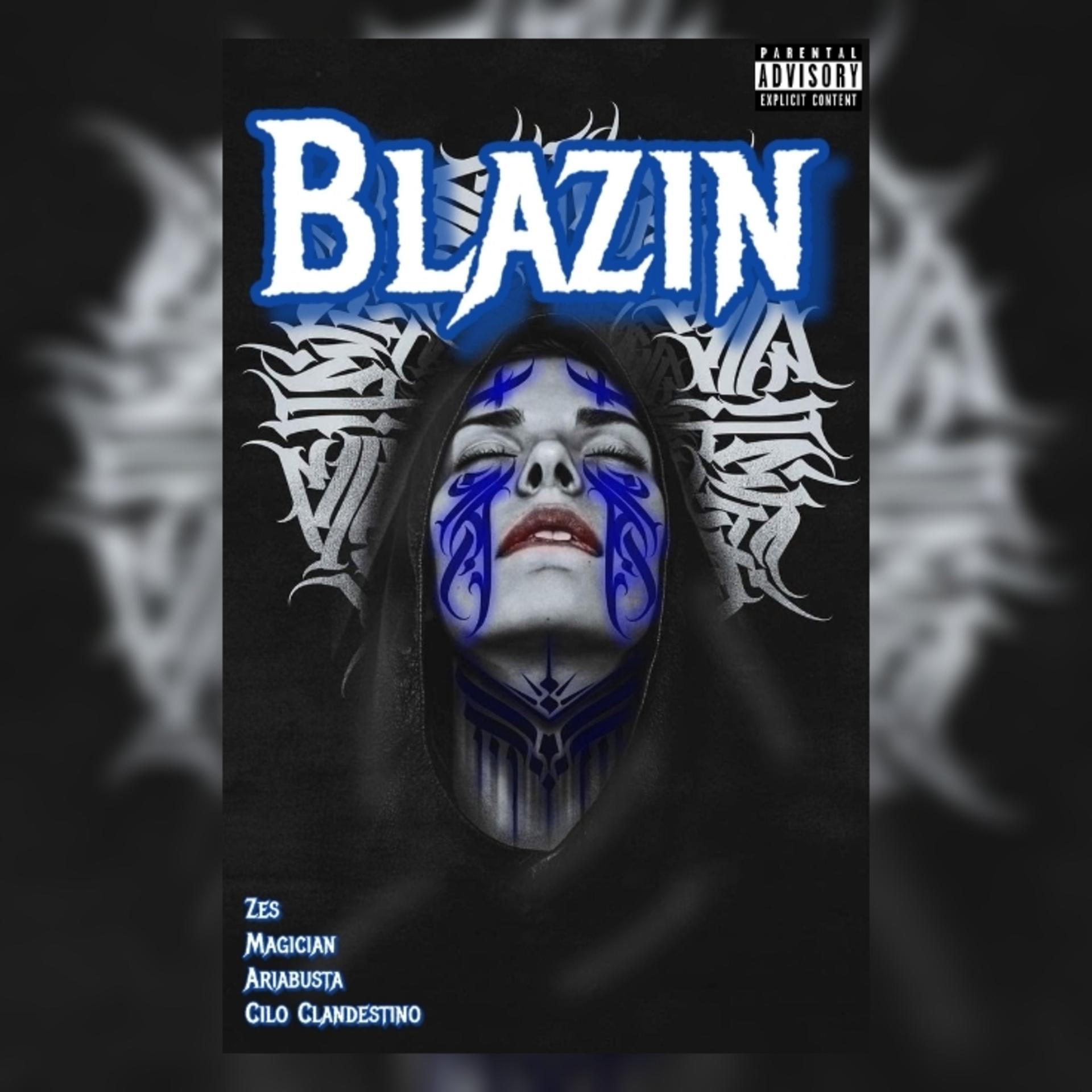 Постер альбома Blazin