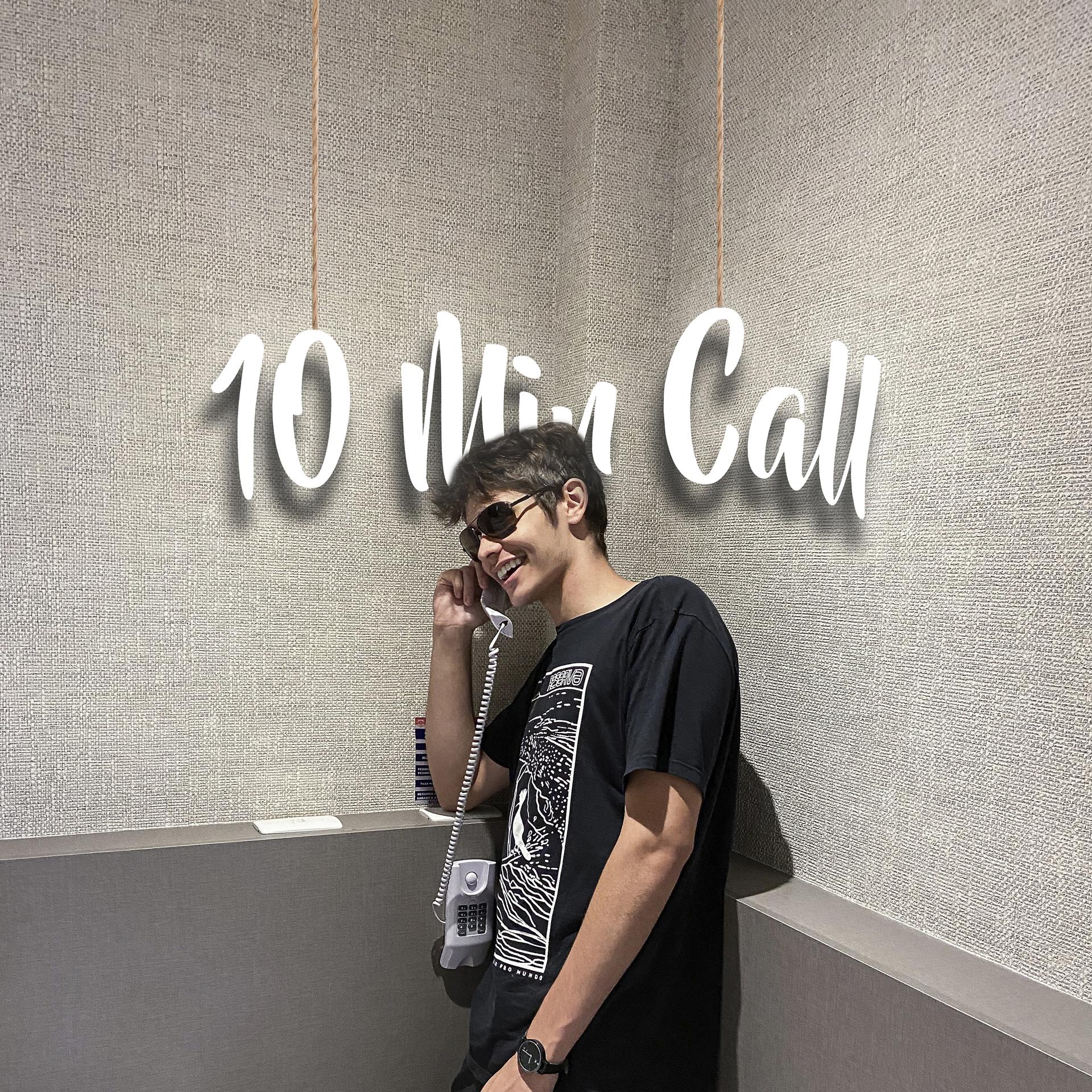 Постер альбома 10 Min Call