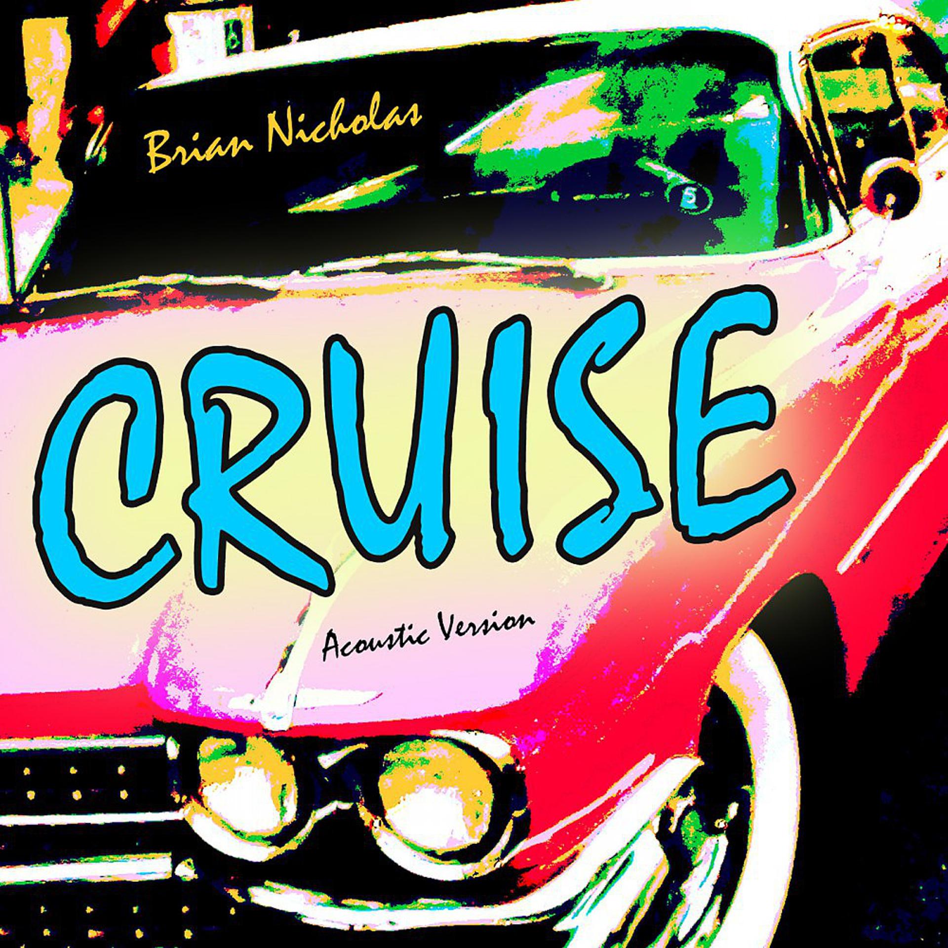 Постер альбома Cruise (Acoustic Version)