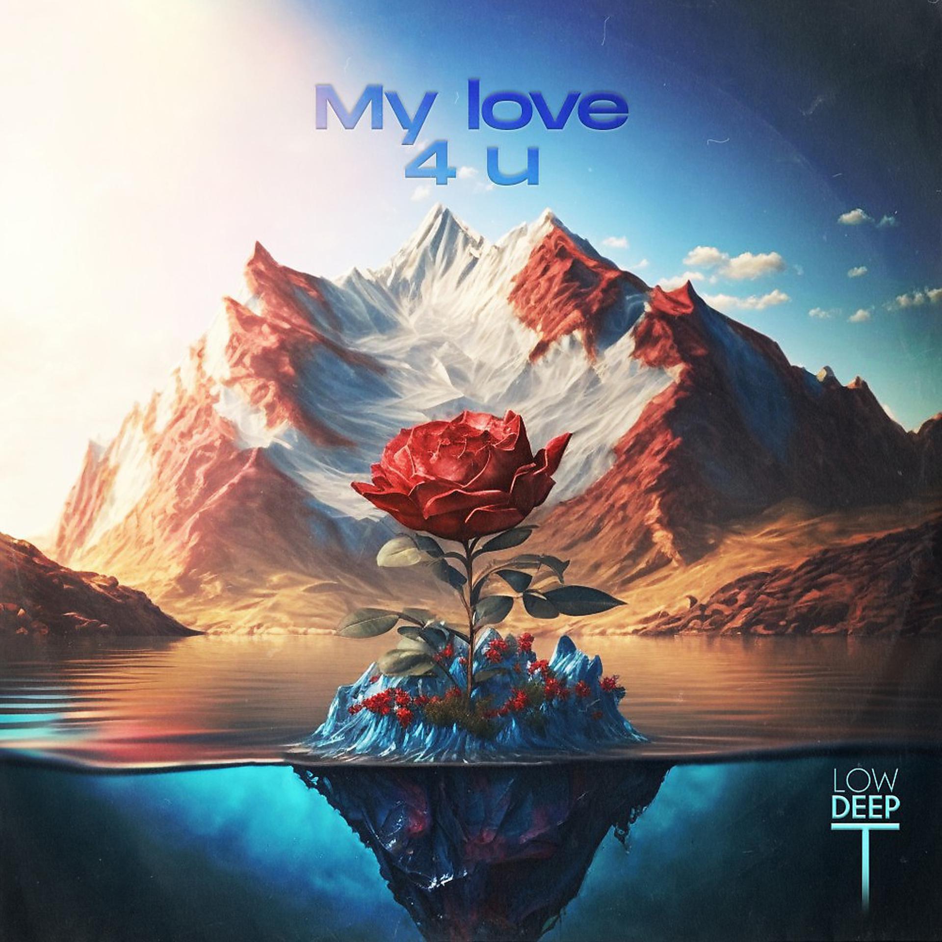 Постер альбома My Love 4 U