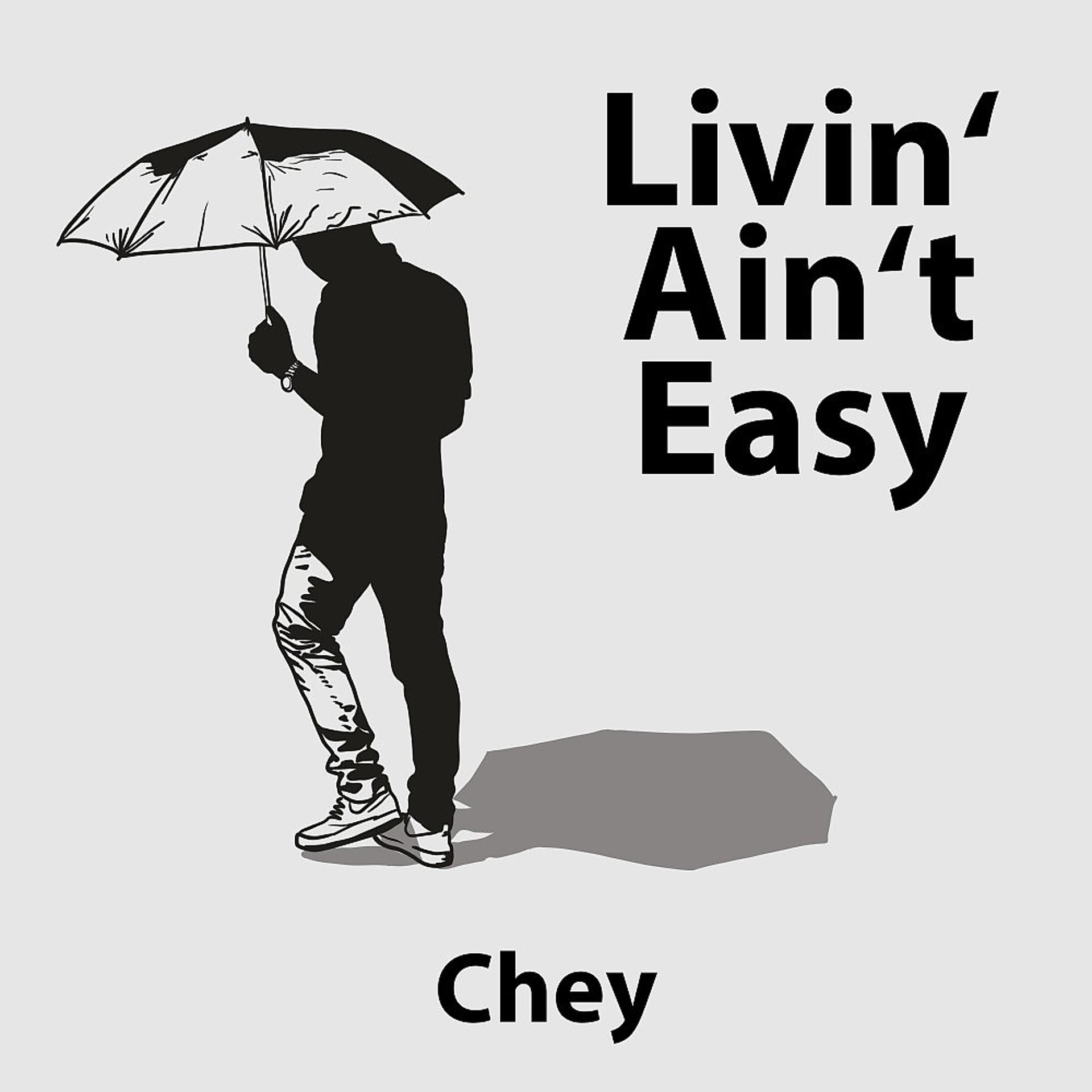 Постер альбома Livin' Ain't Easy