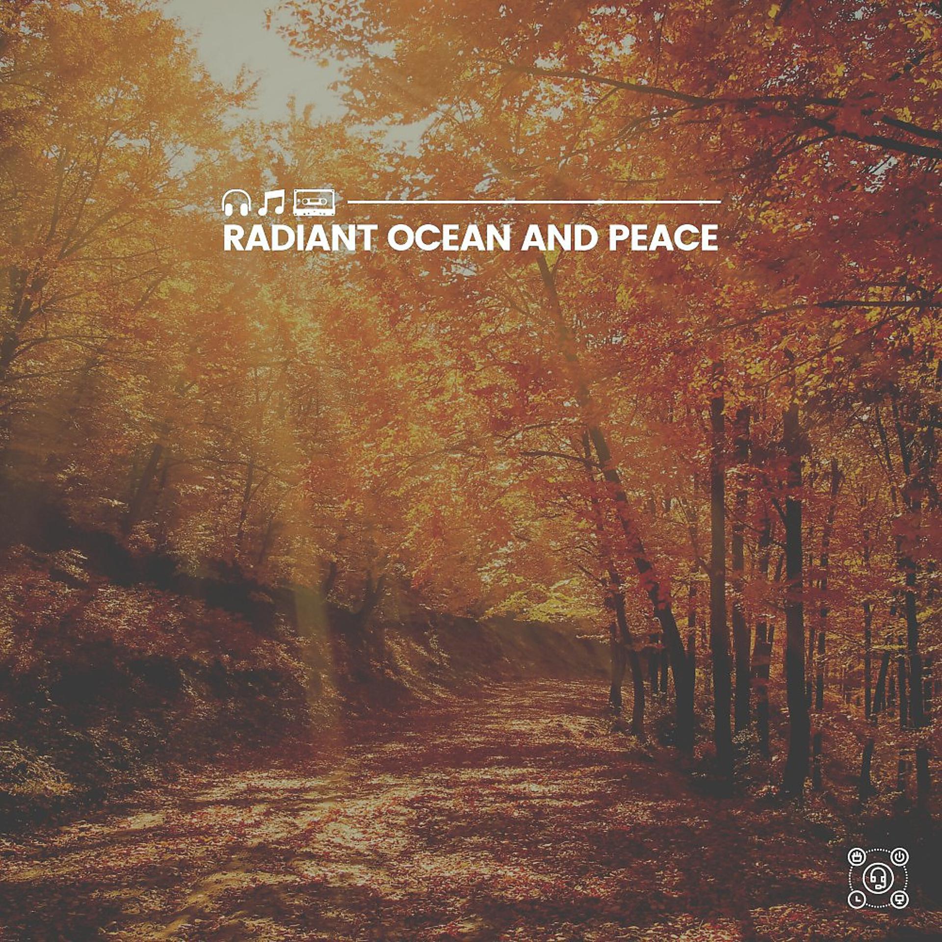 Постер альбома Radiant Ocean and Peace