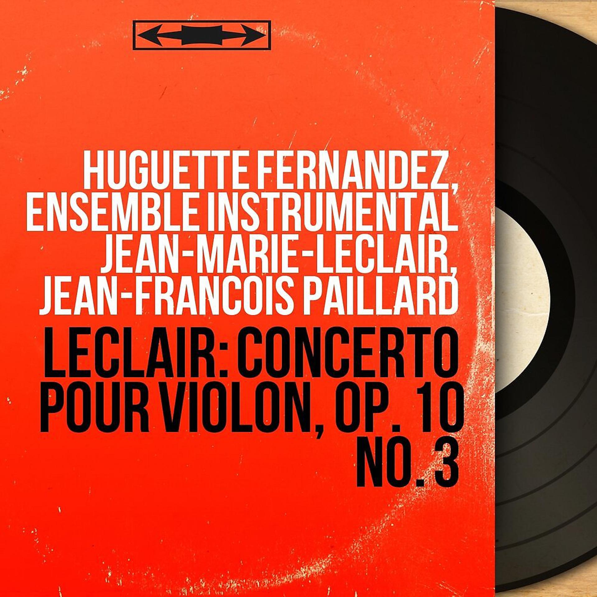 Постер альбома Leclair: Concerto pour violon, Op. 10 No. 3
