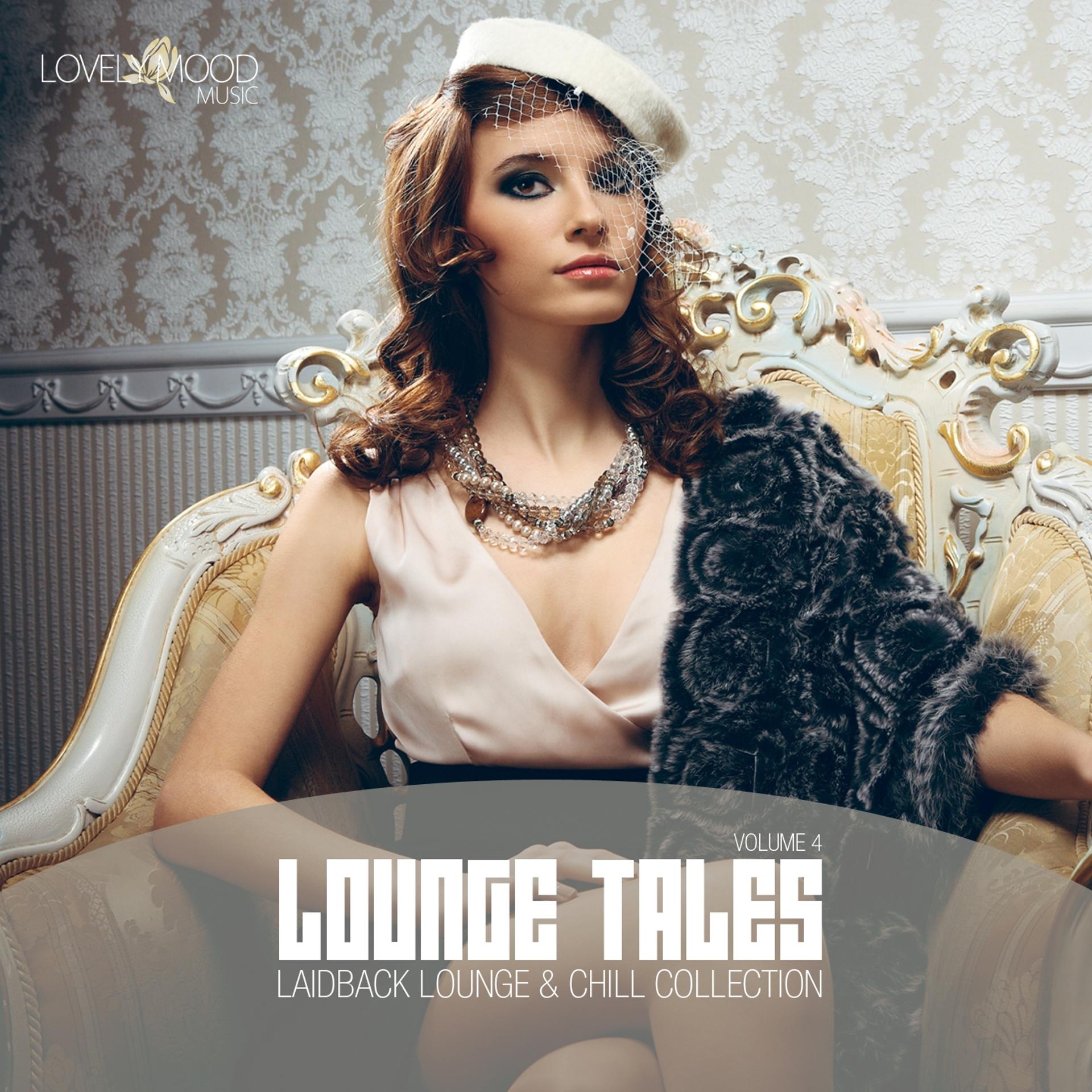 Постер альбома Lounge Tales, Vol. 4