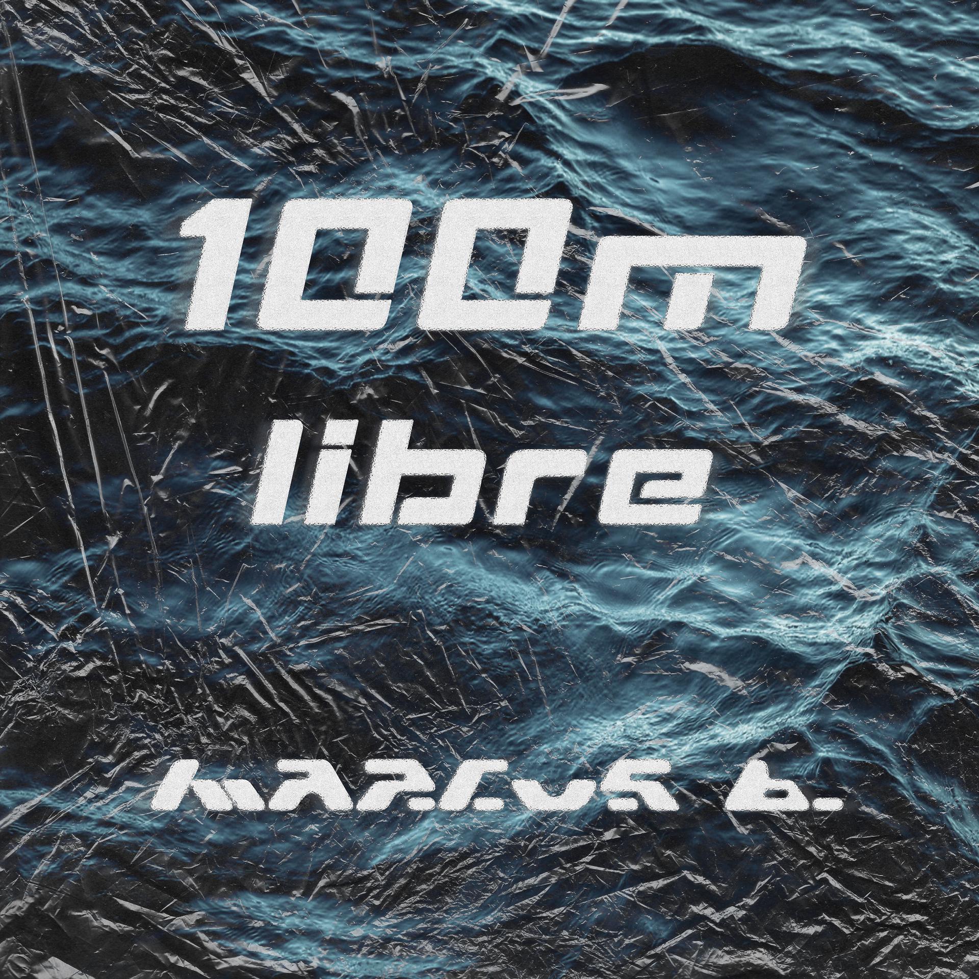 Постер альбома 100M Libre