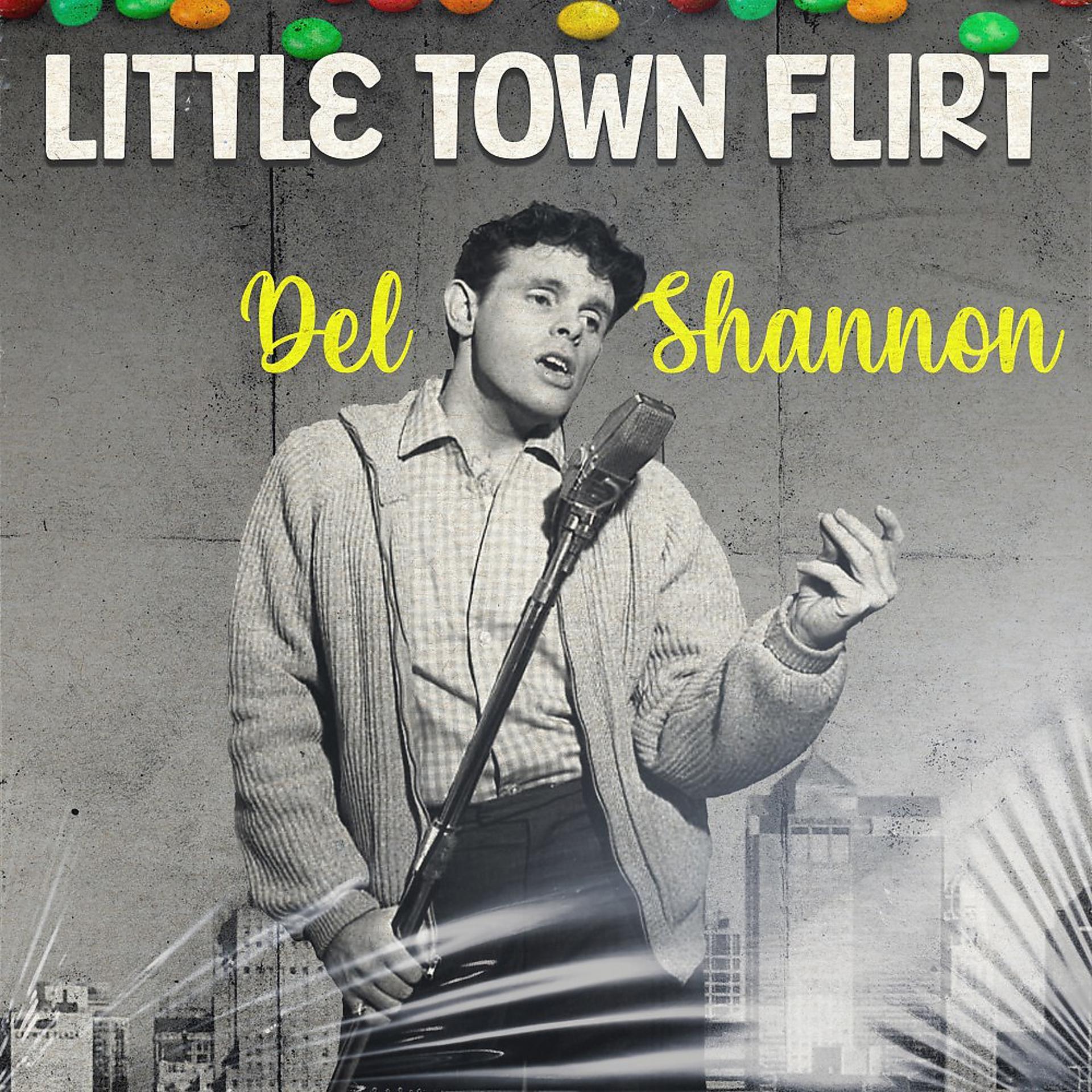 Постер альбома Little Town Flirt