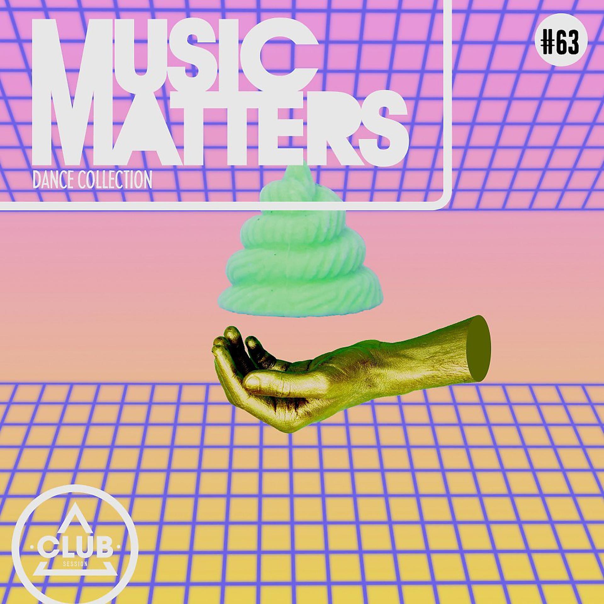 Постер альбома Music Matters: Episode 63