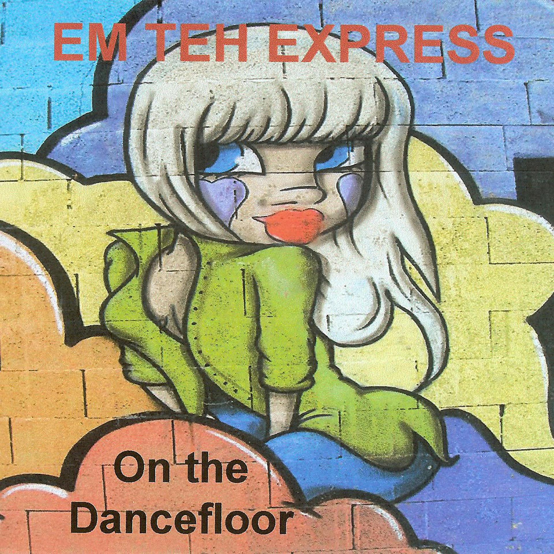 Постер альбома On the Dancefloor