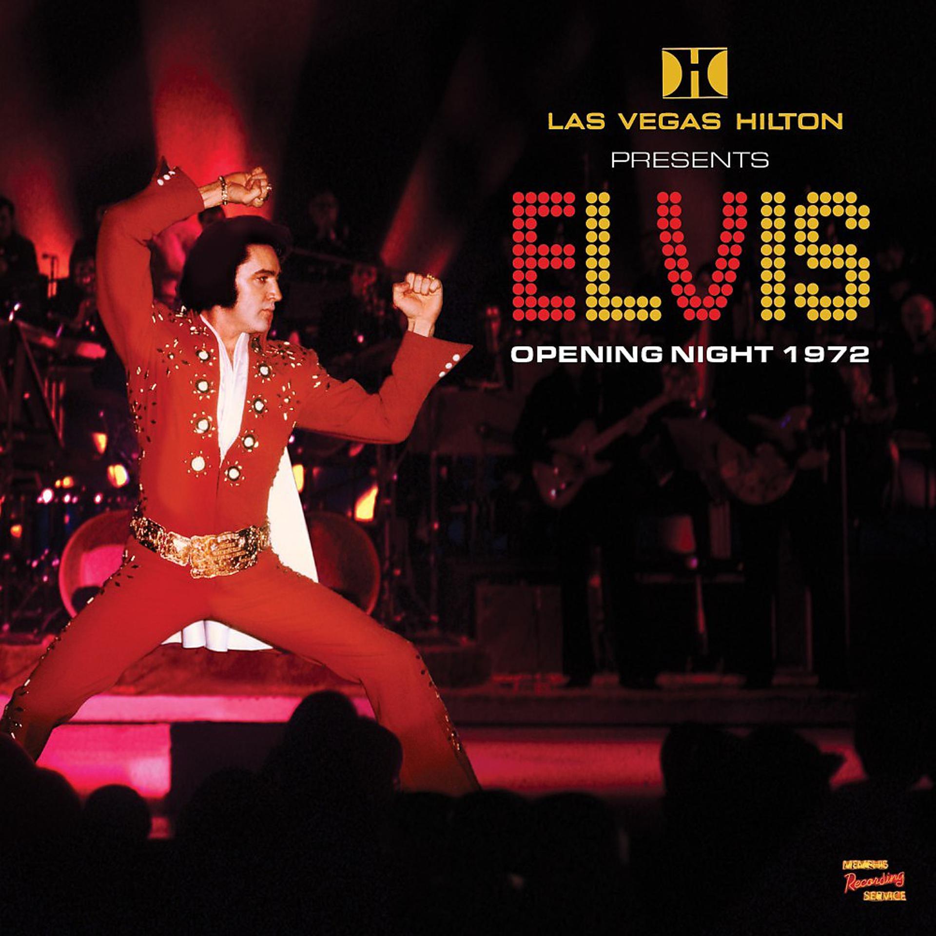 Постер альбома Las Vegas Hilton Presents Elvis - Opening Night 1972