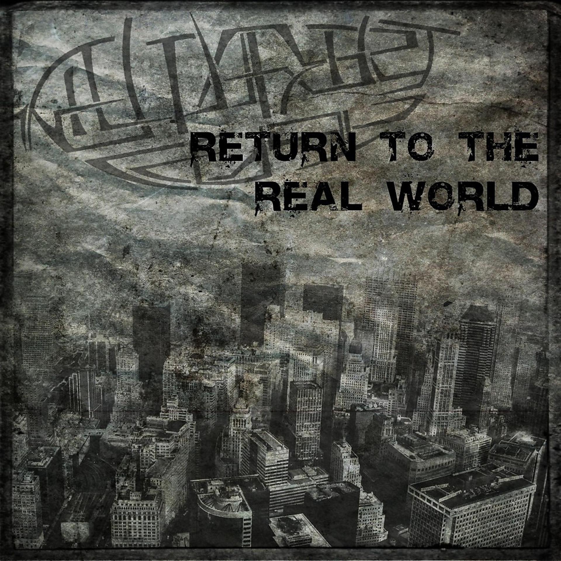 Постер альбома Return to the Real World
