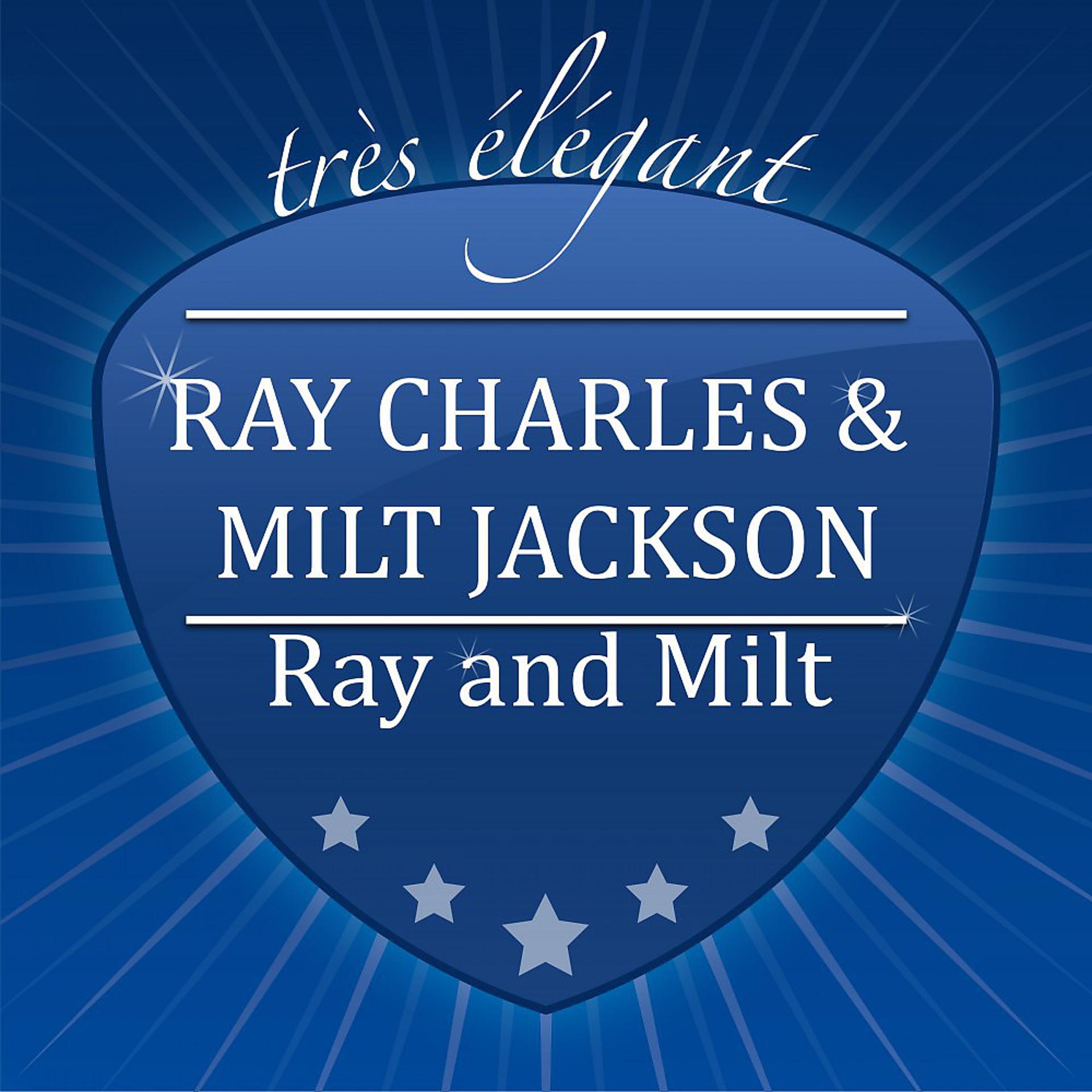 Постер альбома Ray and Milt