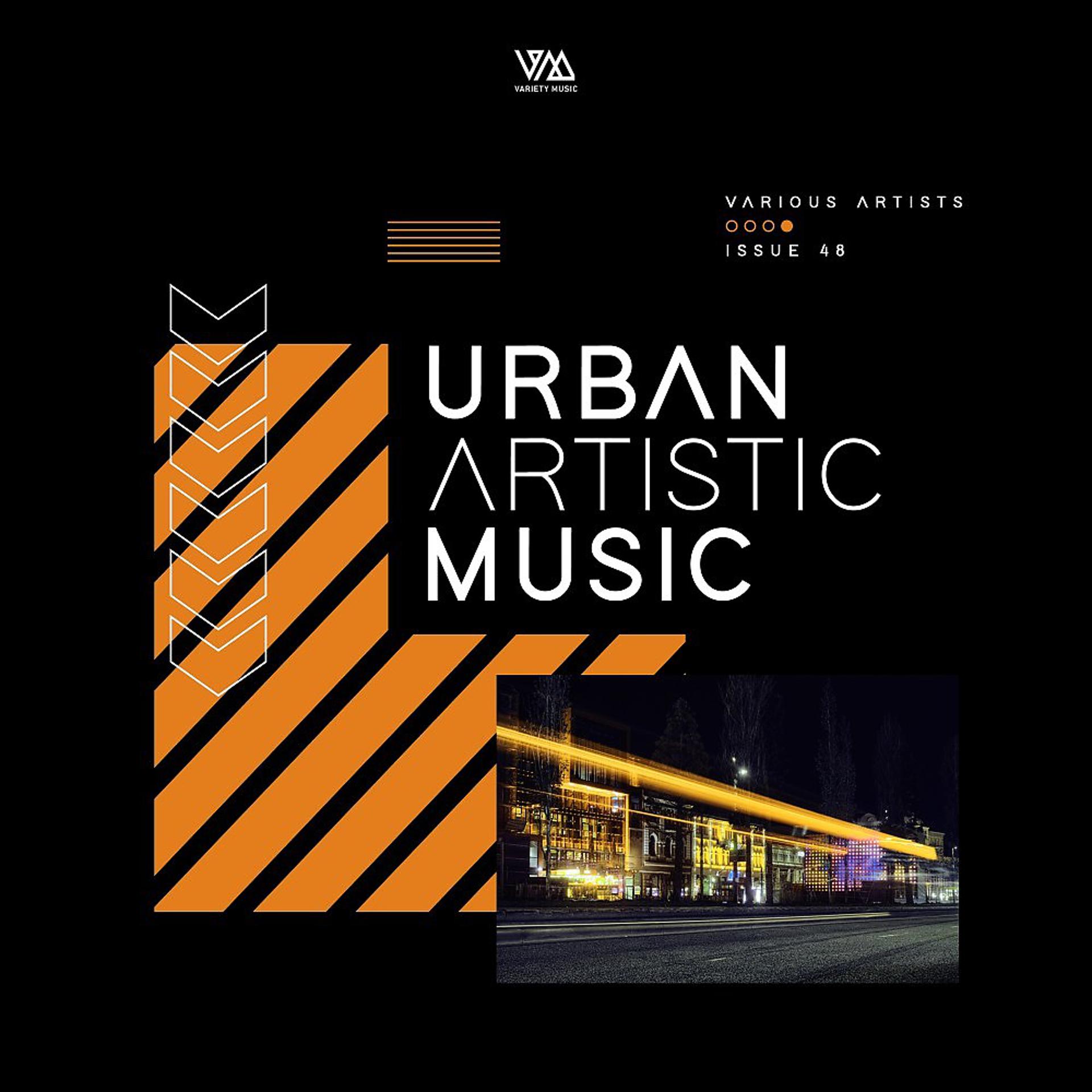 Постер альбома Urban Artistic Music Issue 48