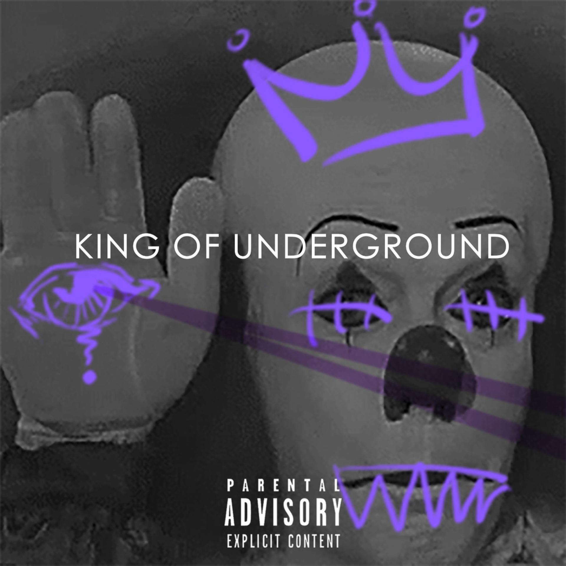 Постер альбома King Of Underground