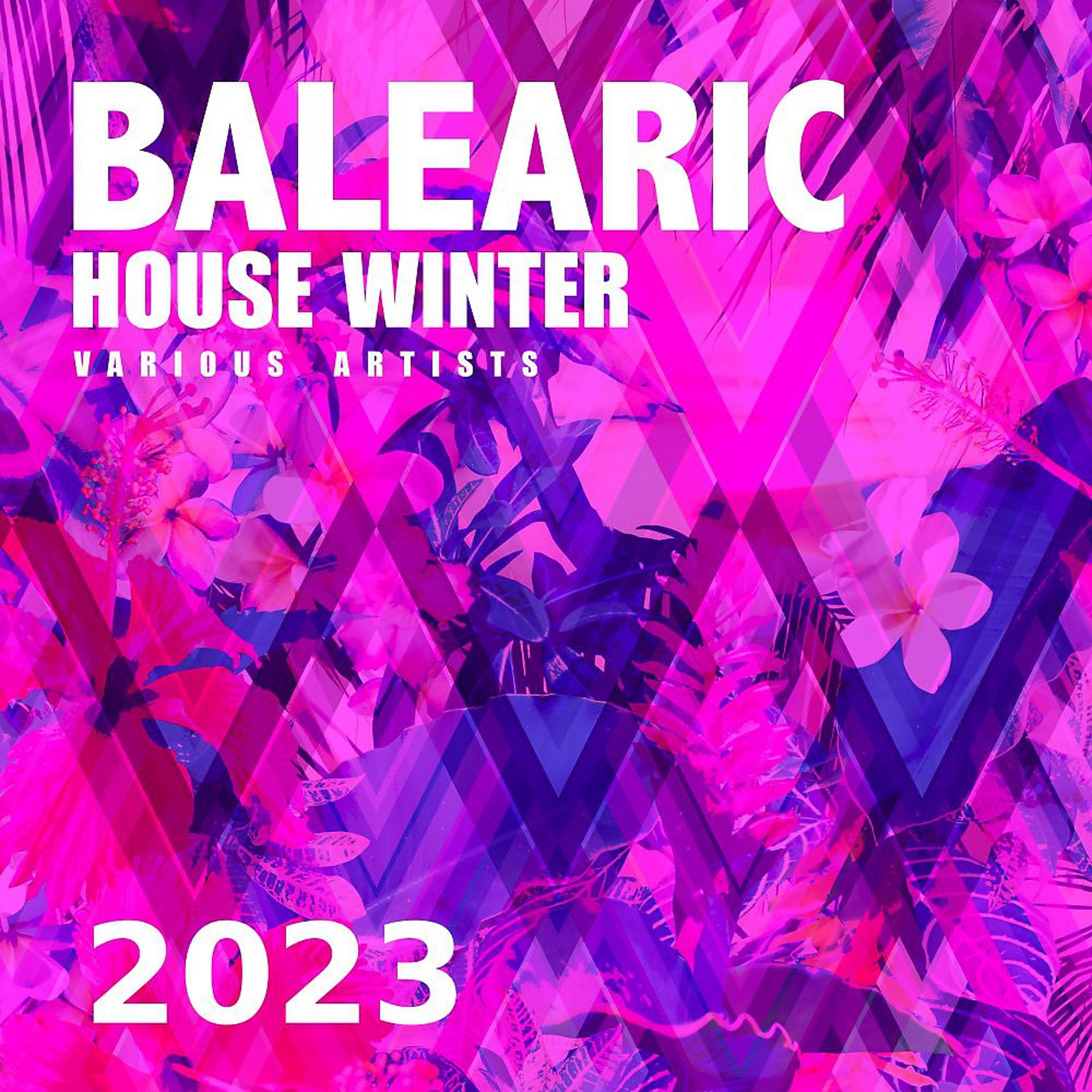 Постер альбома Balearic House Winter 2023
