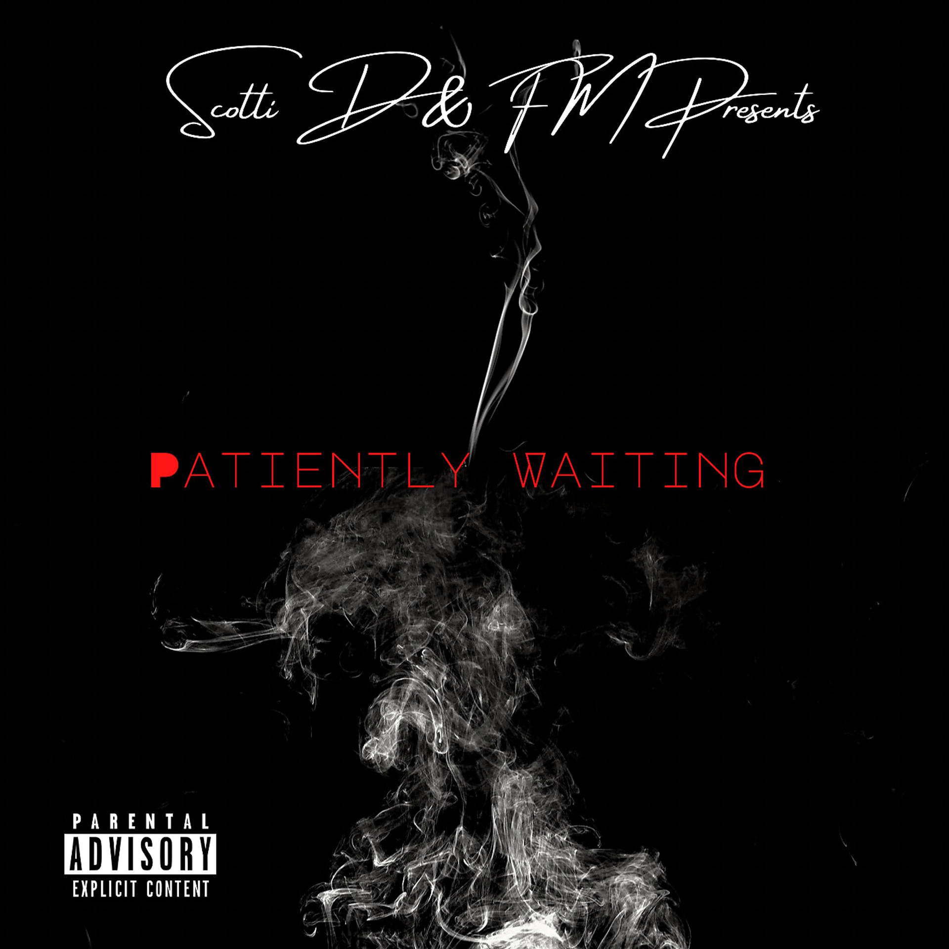 Постер альбома Patiently Waiting (Explicit)