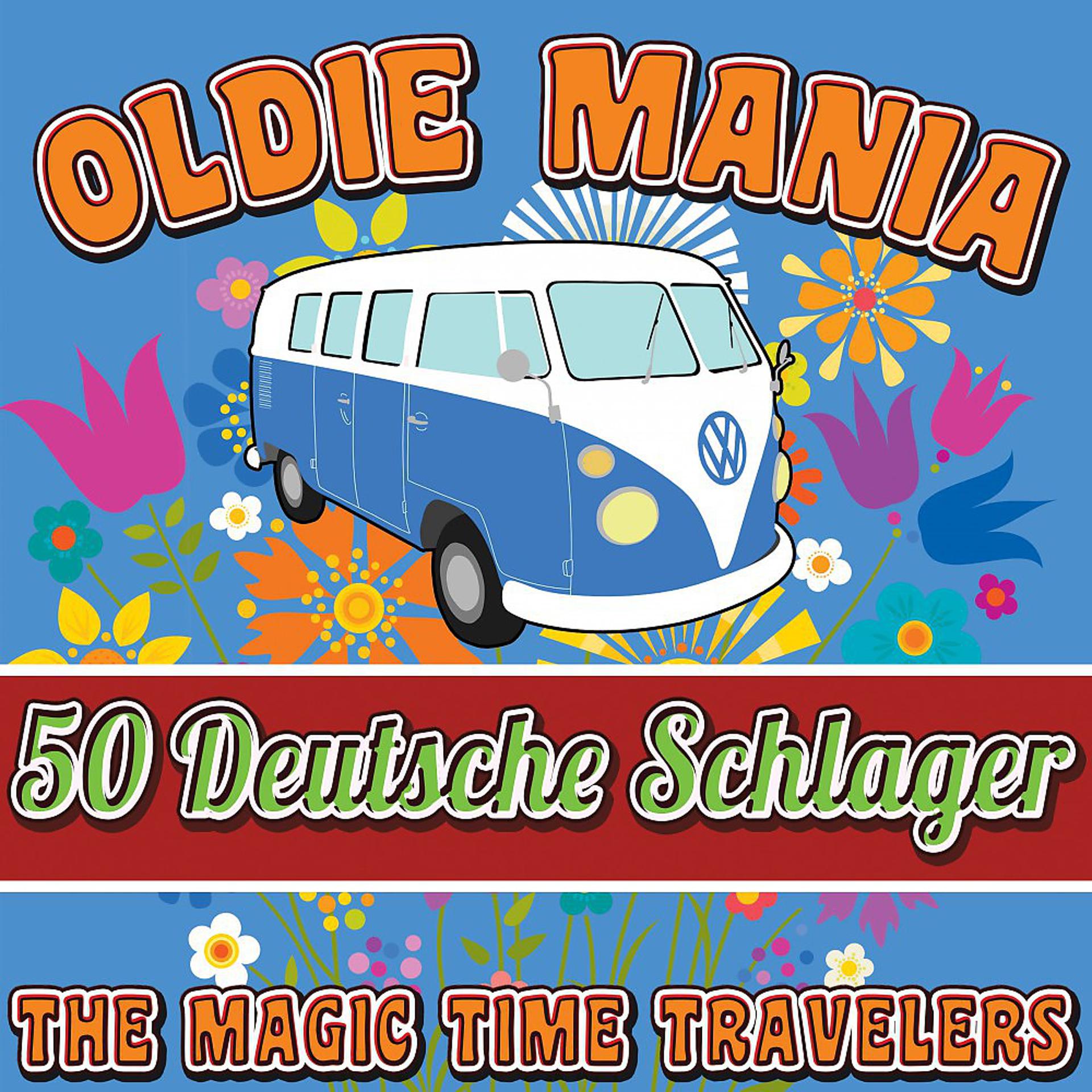 Постер альбома Oldie Mania: 50 Deutsche Schlager Hits
