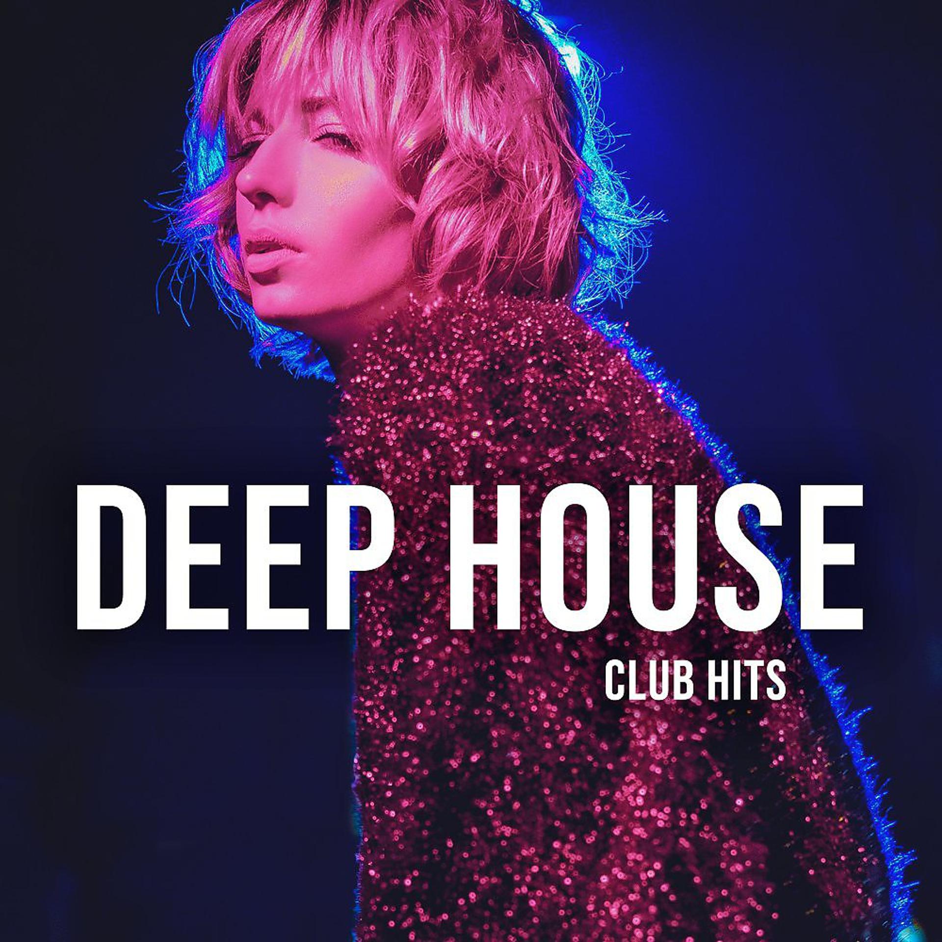 Постер альбома Deep House Club Hits