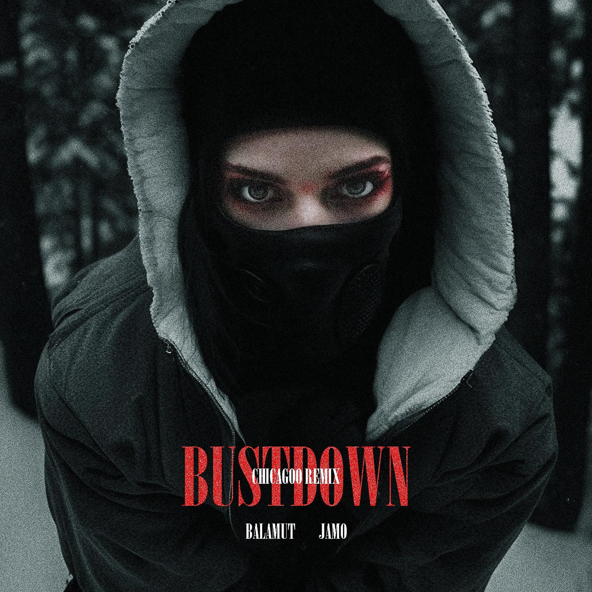 Постер альбома Bustdown (Chicagoo Remix)
