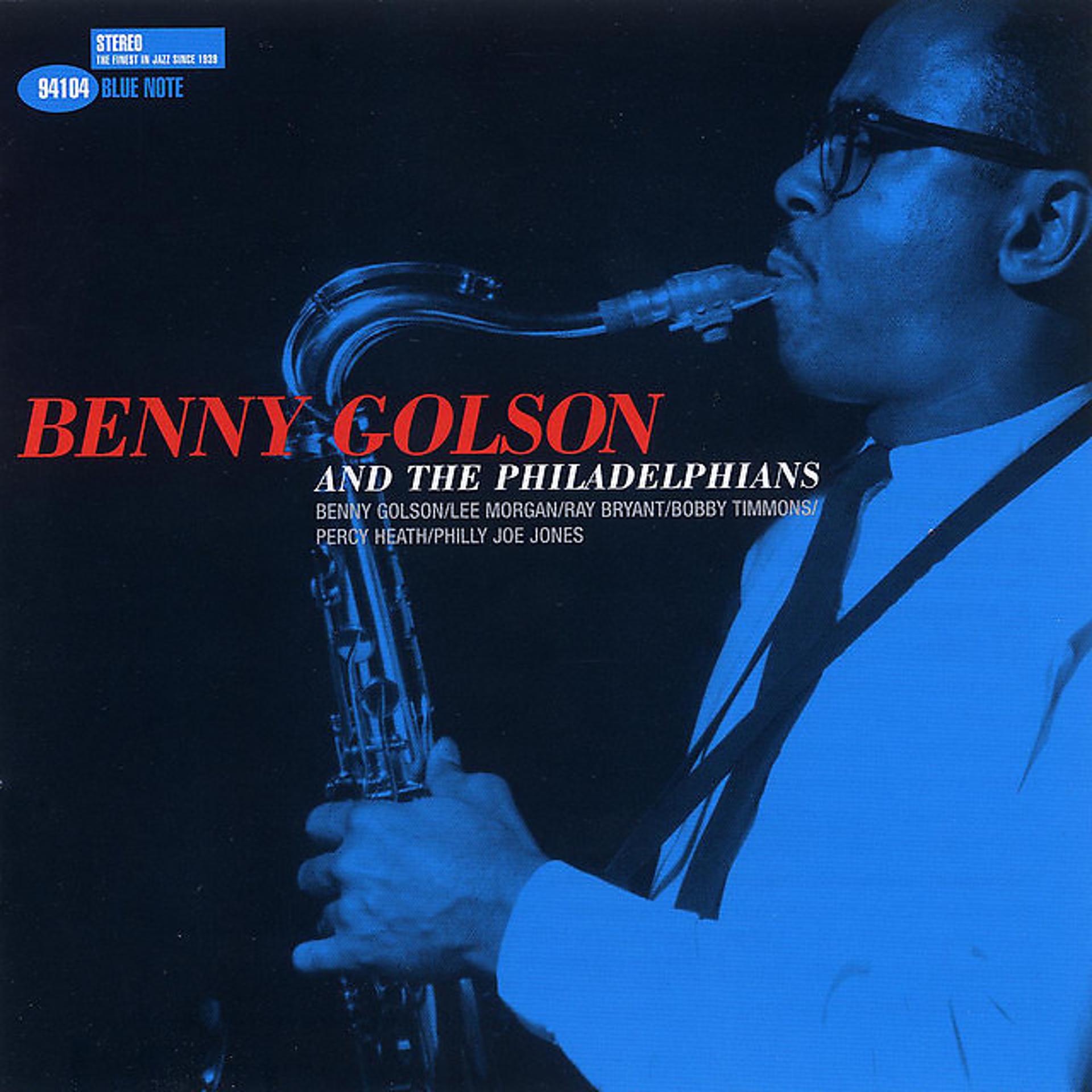 Постер альбома Benny Golson And The Philadelphians