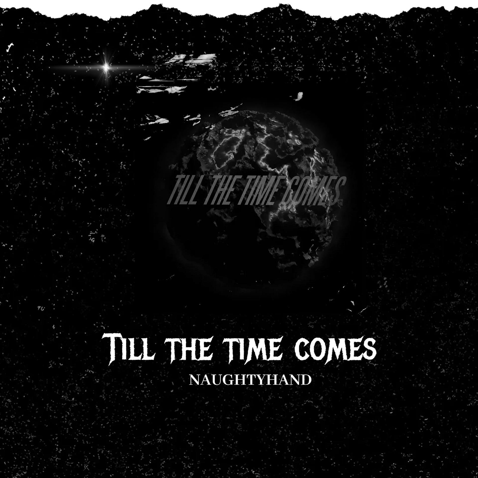 Постер альбома TILL THE TIME COMES