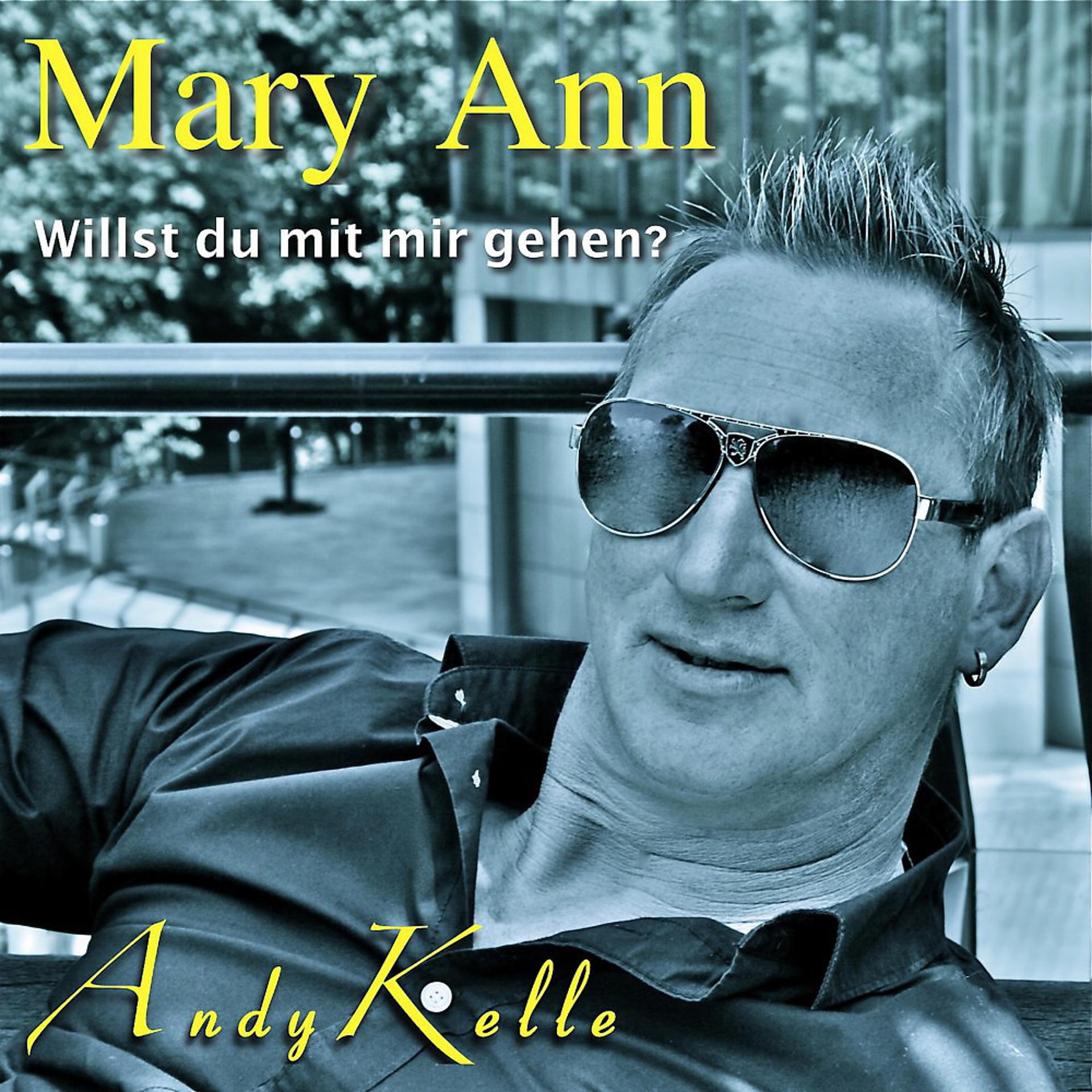 Постер альбома Mary Ann (Willst du mit mir gehen?)